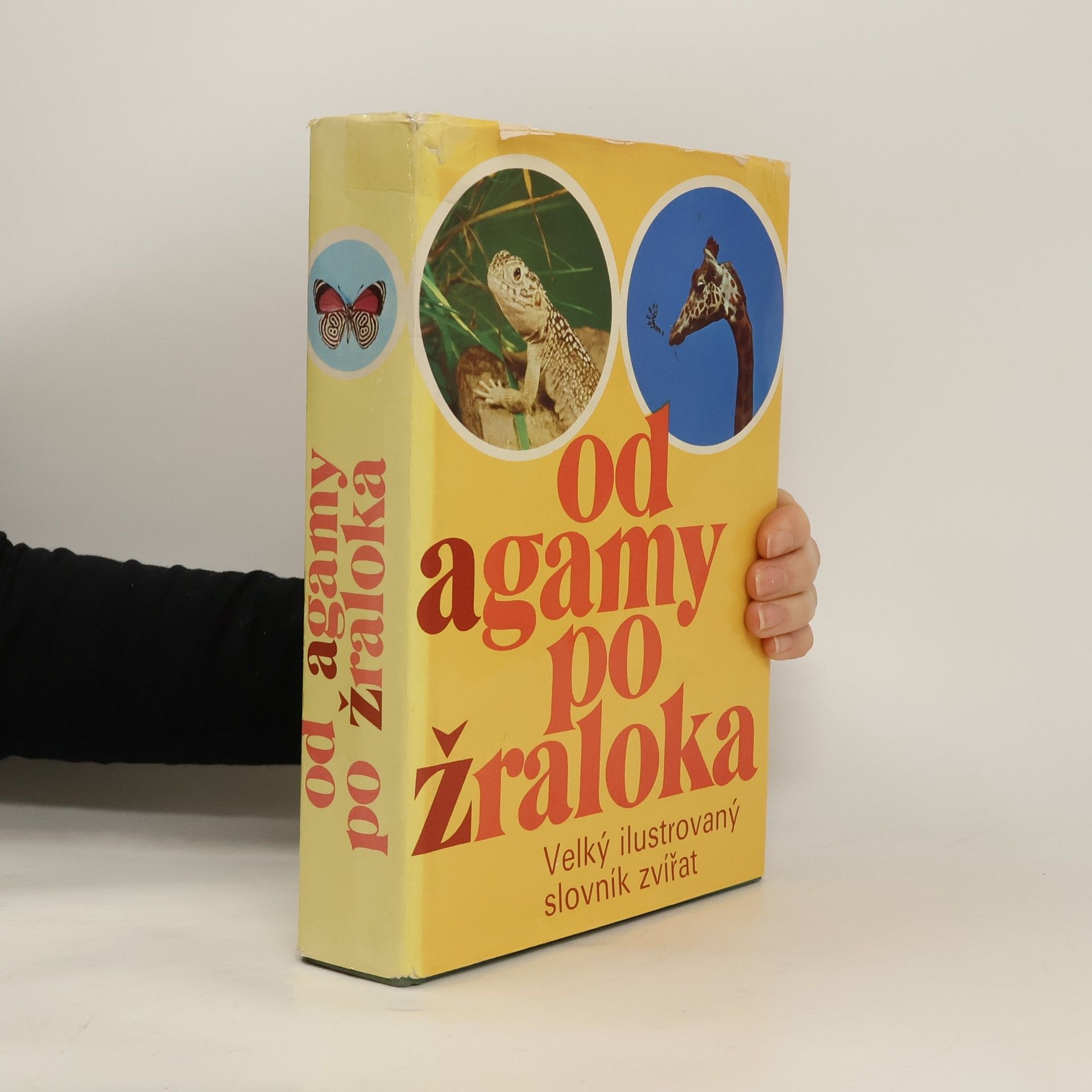 AA.VV. Od agamy po žraloka. Velký ilustrovaný slovník zvířat