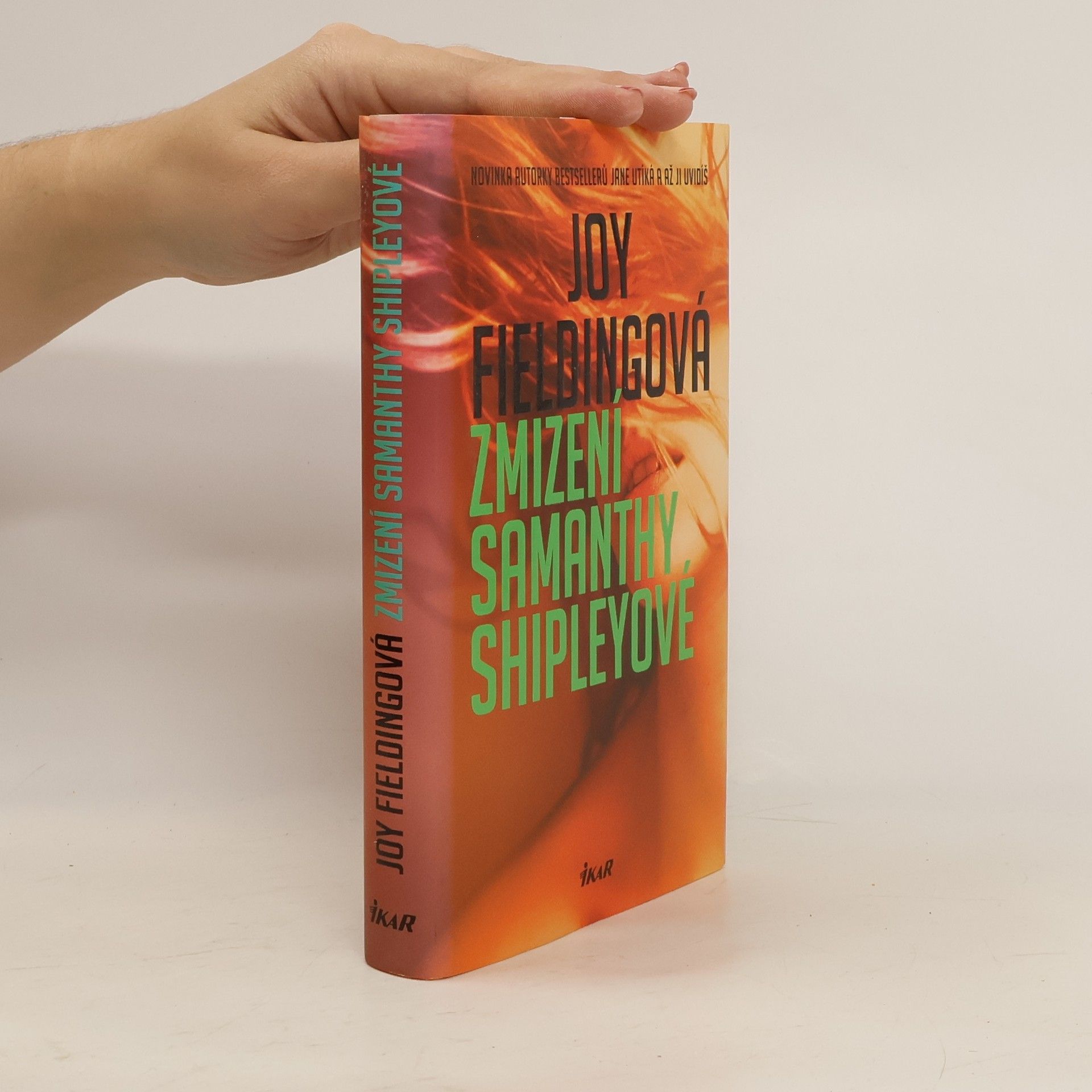 Joy Fielding Zmizení Samanthy Shipleyové