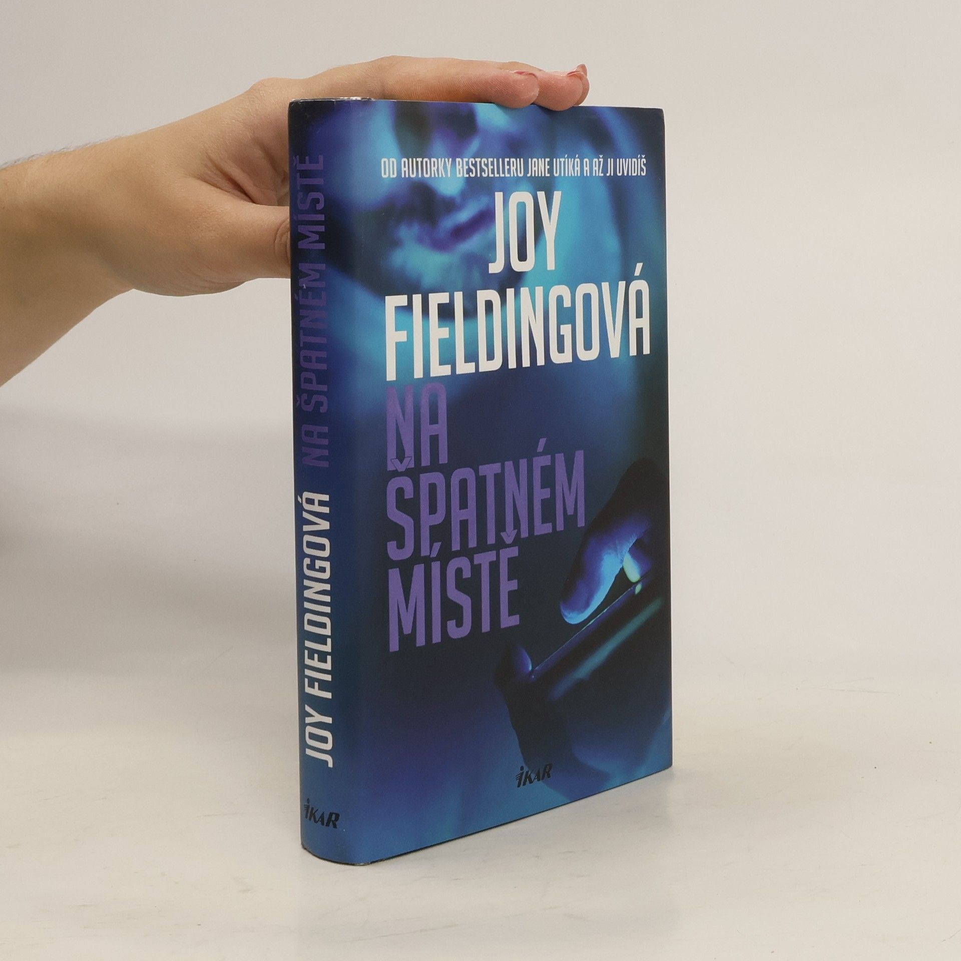 Joy Fielding Na špatném místě