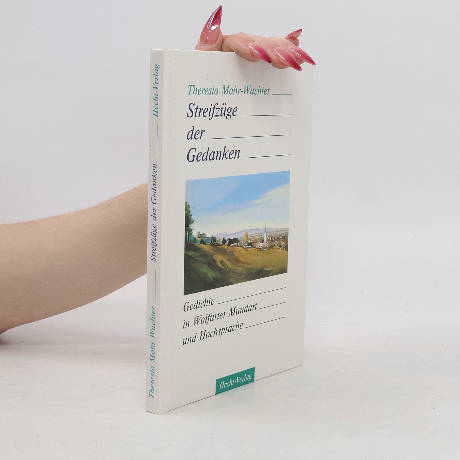 Theresia Mohr-Wachter Streifzüge der Gedanken