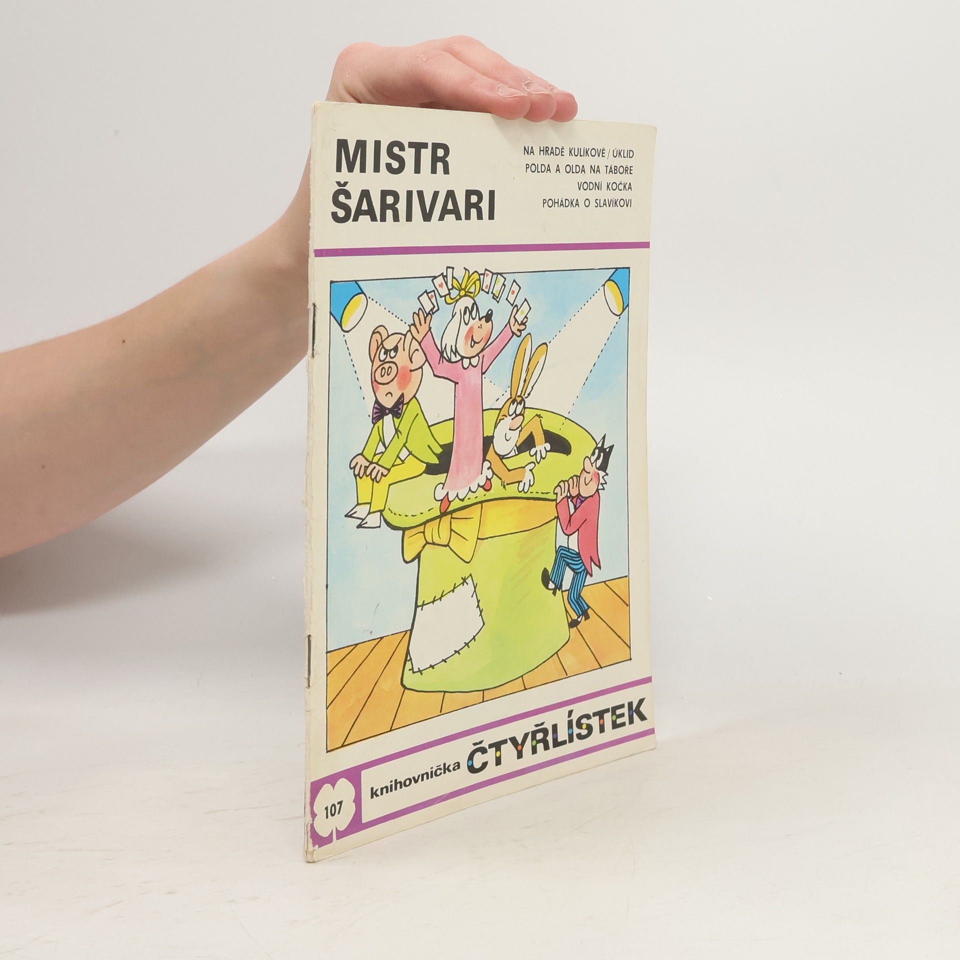 Jaroslav Němeček Čtyřlístek 107. Mistr Šarivari