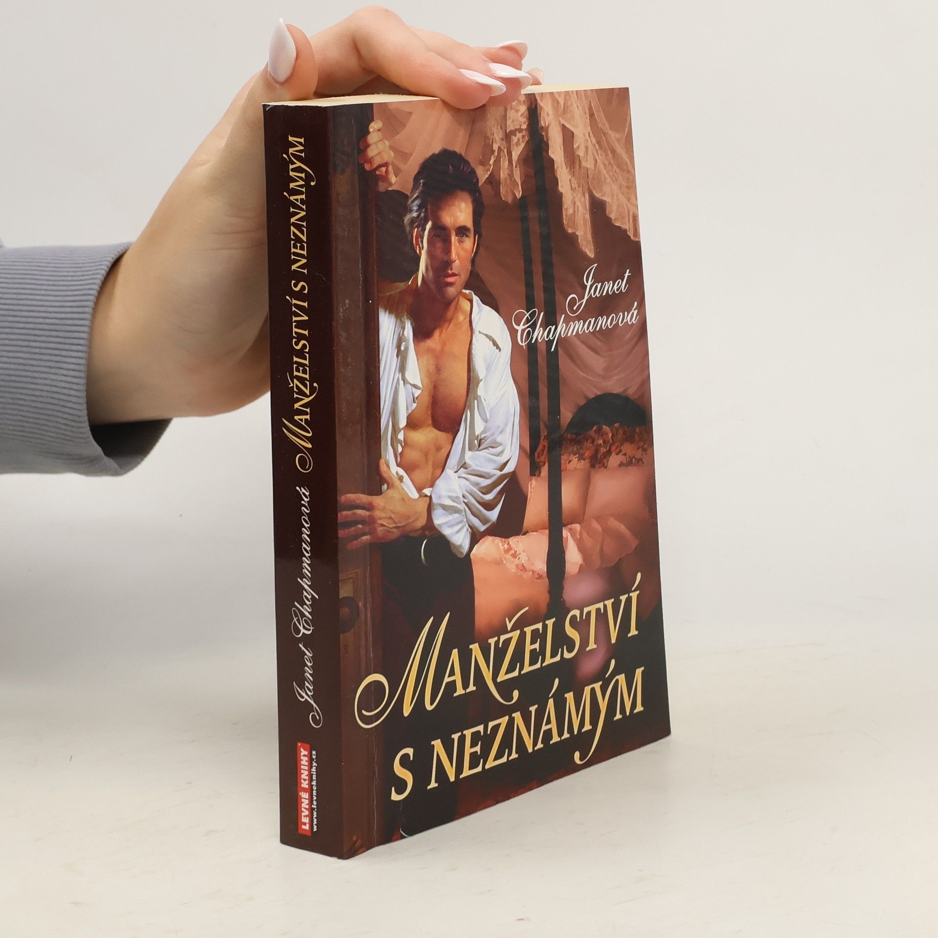 Janet Chapman Manželství s neznámým