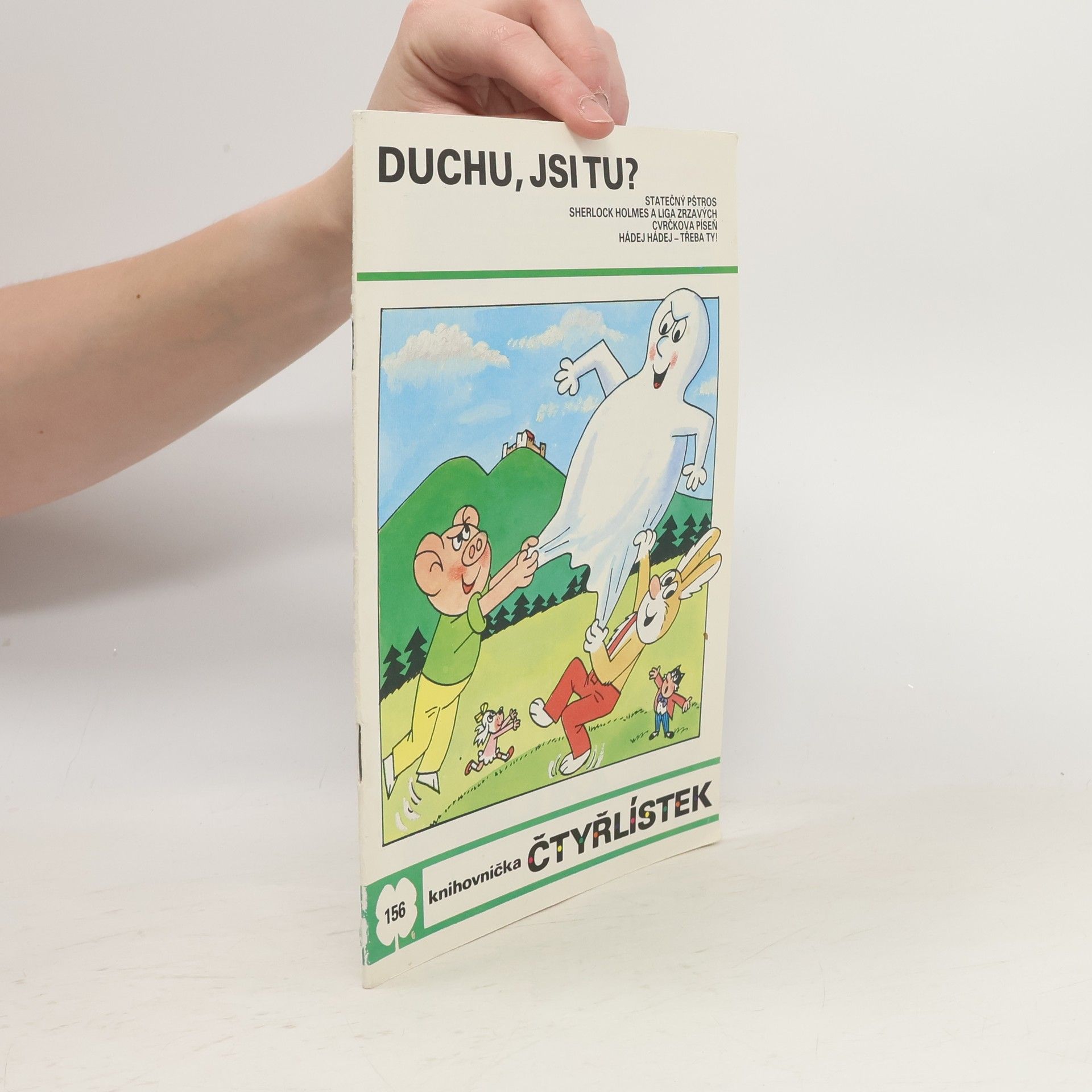 Jaroslav Němeček Čtyřlístek 156. Duchu, jsi tu?