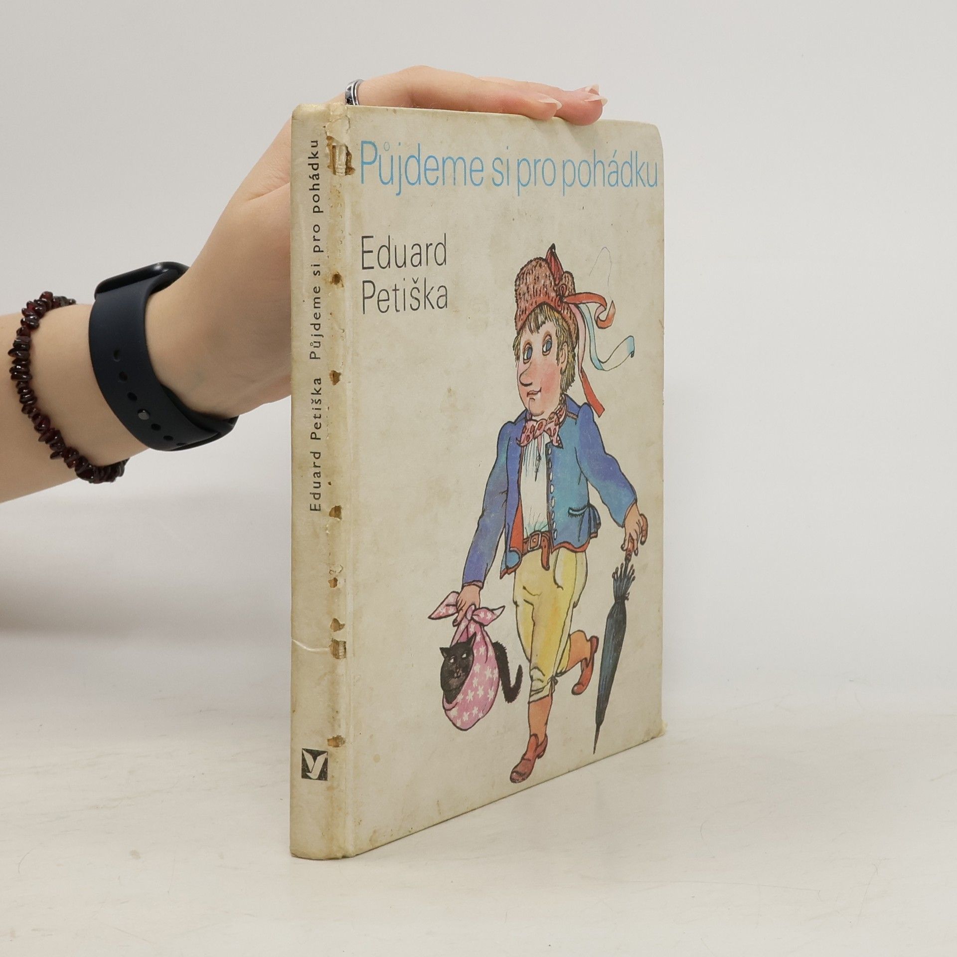 Eduard Petiška Půjdeme si pro pohádku