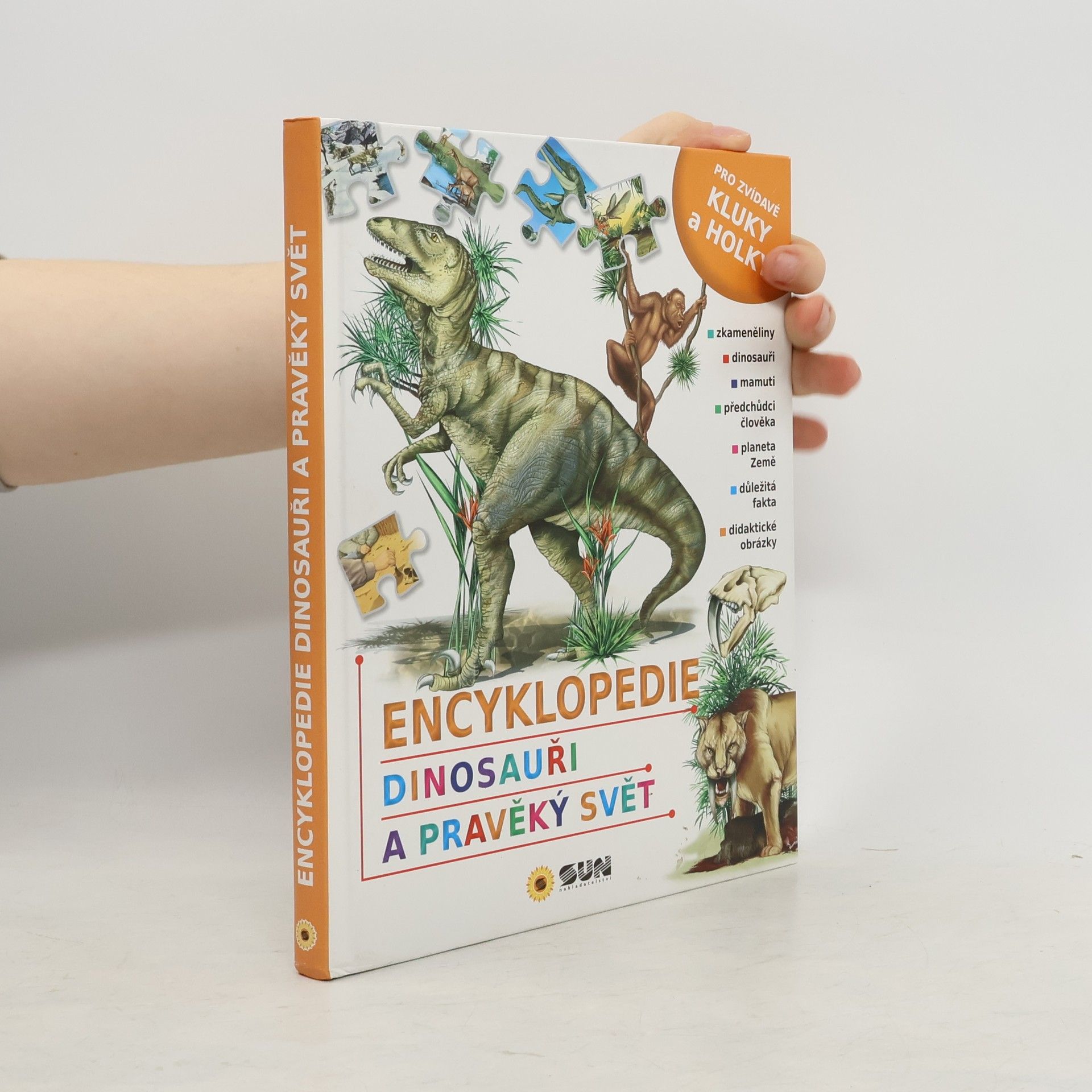 Autorenkollektiv Encyklopedie : Dinosauři a Pravěký svět