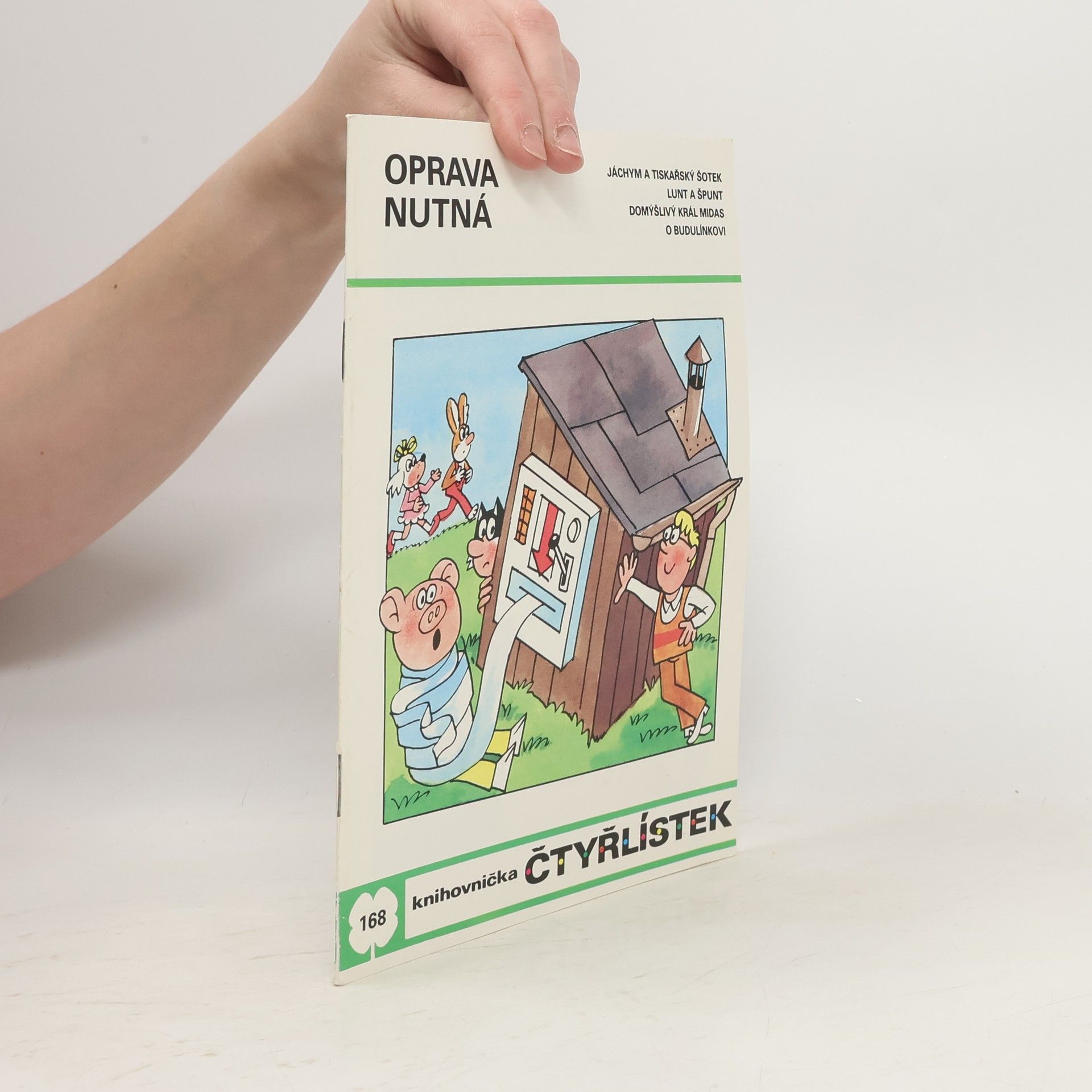 Ljuba Štíplová Čtyřlístek 168. Oprava nutná