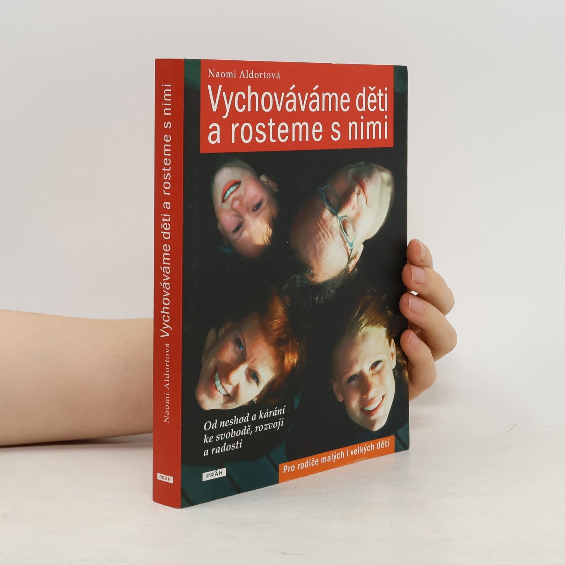 Naomi Aldort Vychováváme děti a rosteme s nimi