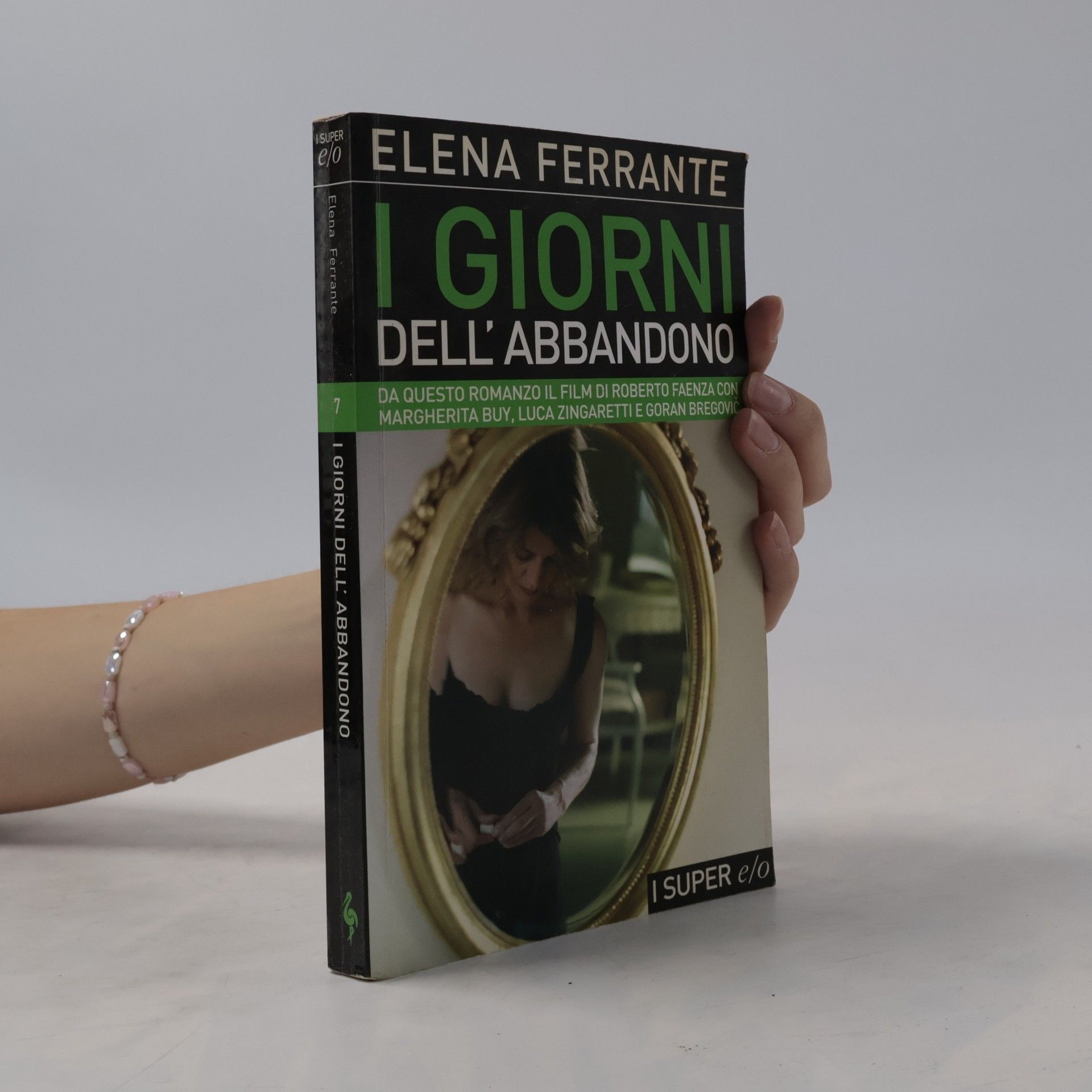 Elena Ferrante I Super e/o - 7: I giorni dell'abbandono