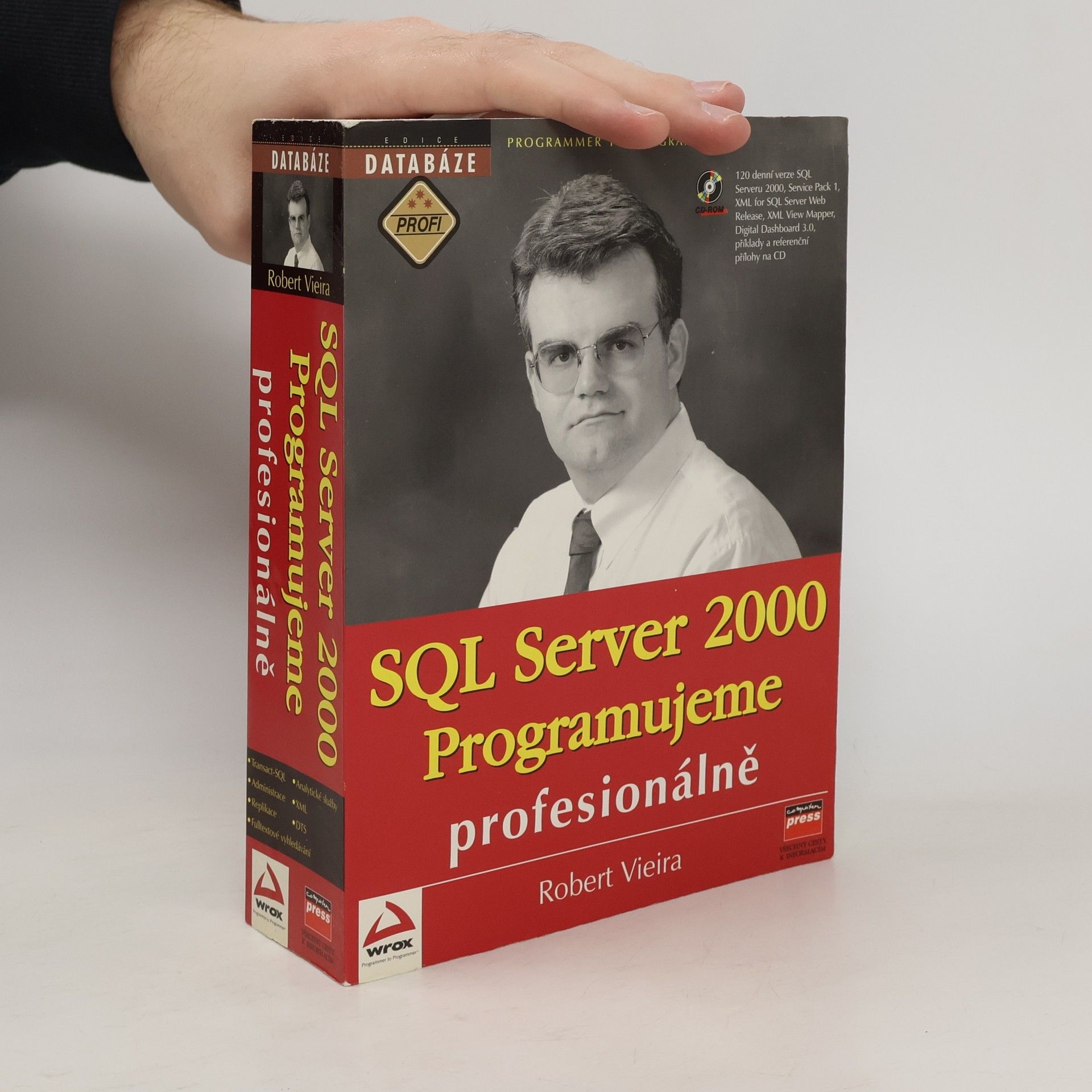 Robert Vieira SQL Server 2000 : programujeme profesionálně