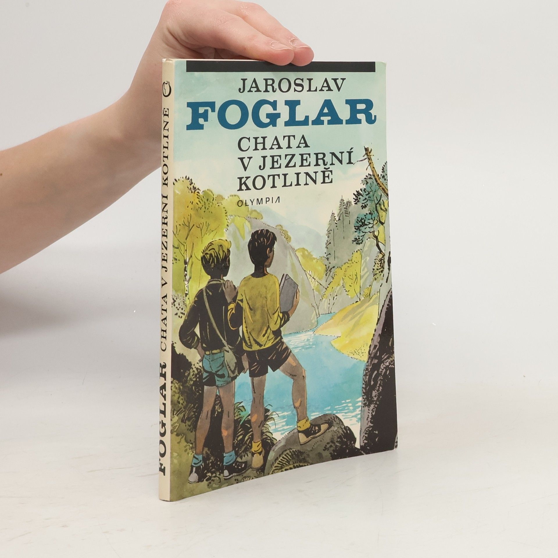 Jaroslav Foglar Chata v Jezerní kotlině