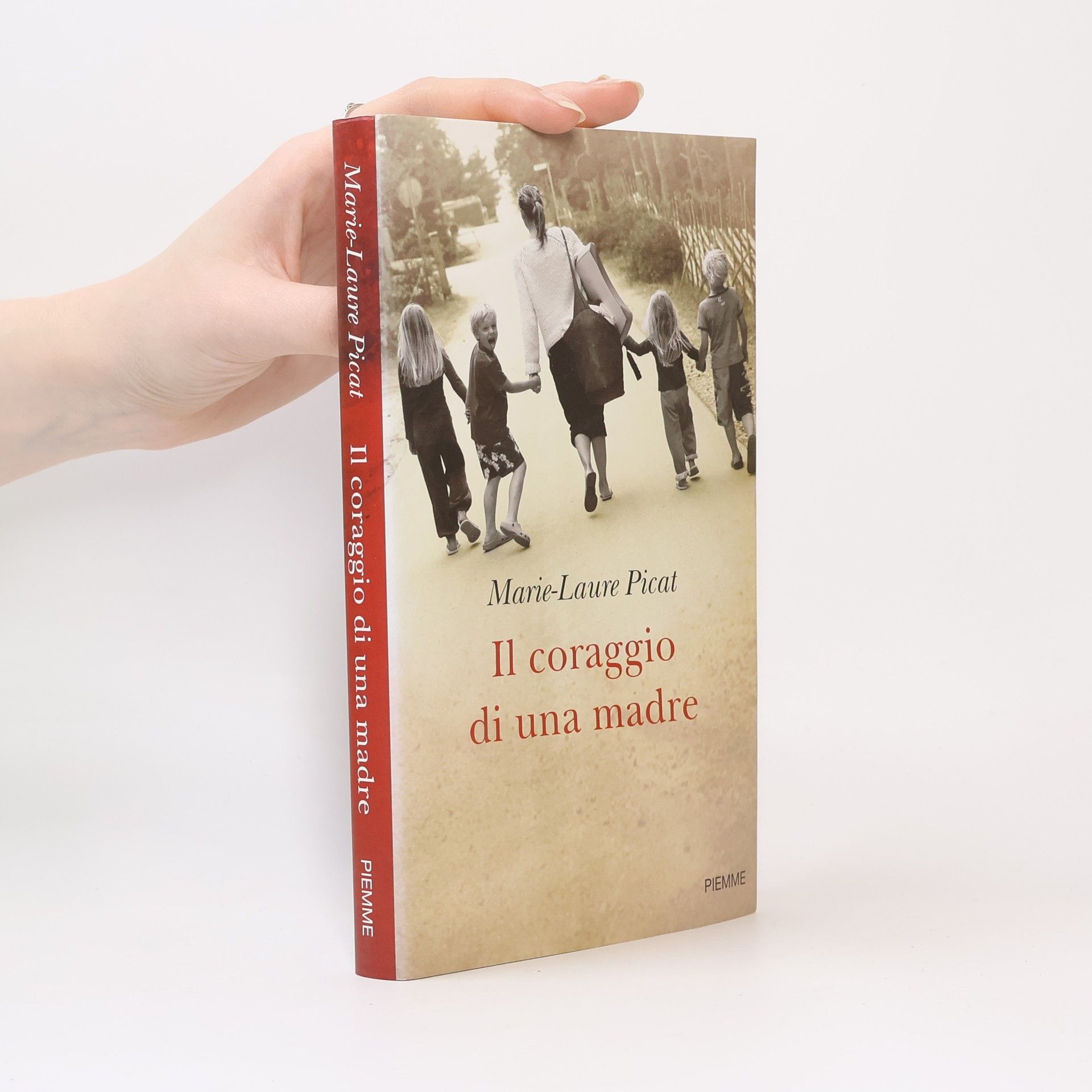 Marie-Laure Picat Il coraggio di una madre