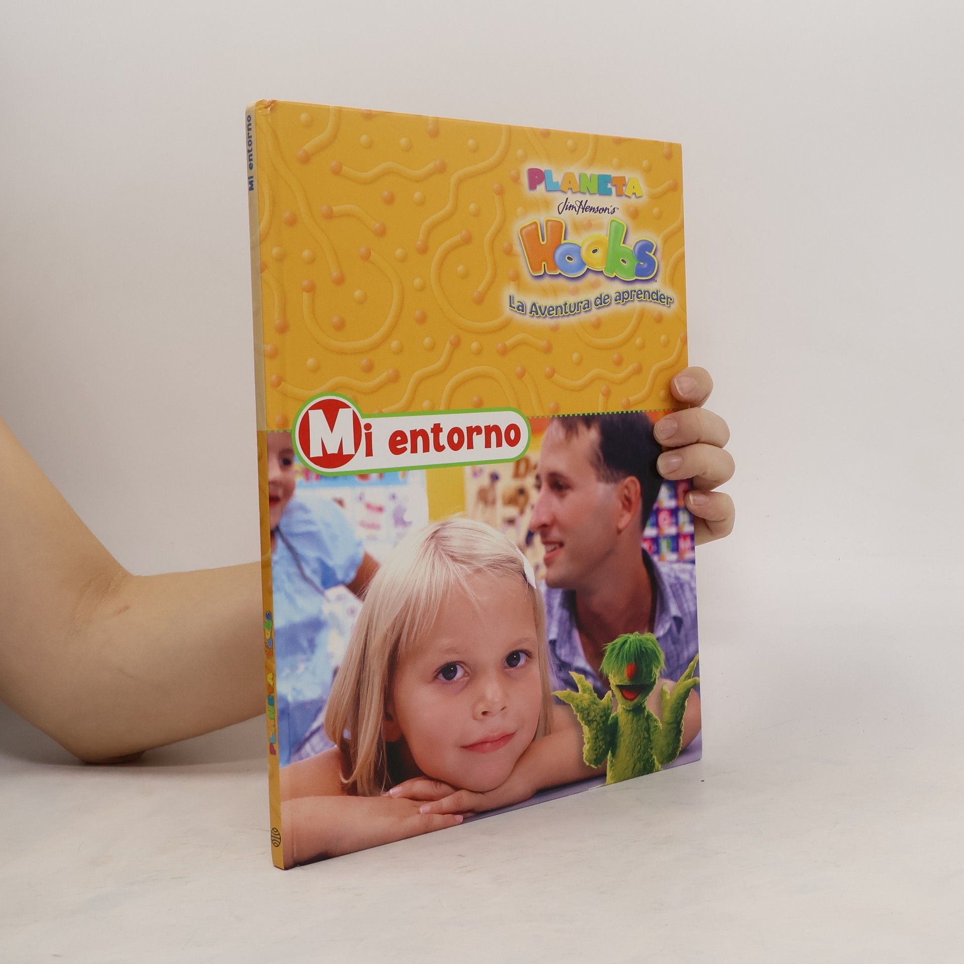 Collectif d'auteurs Planeta Hoobs. Mi entorno