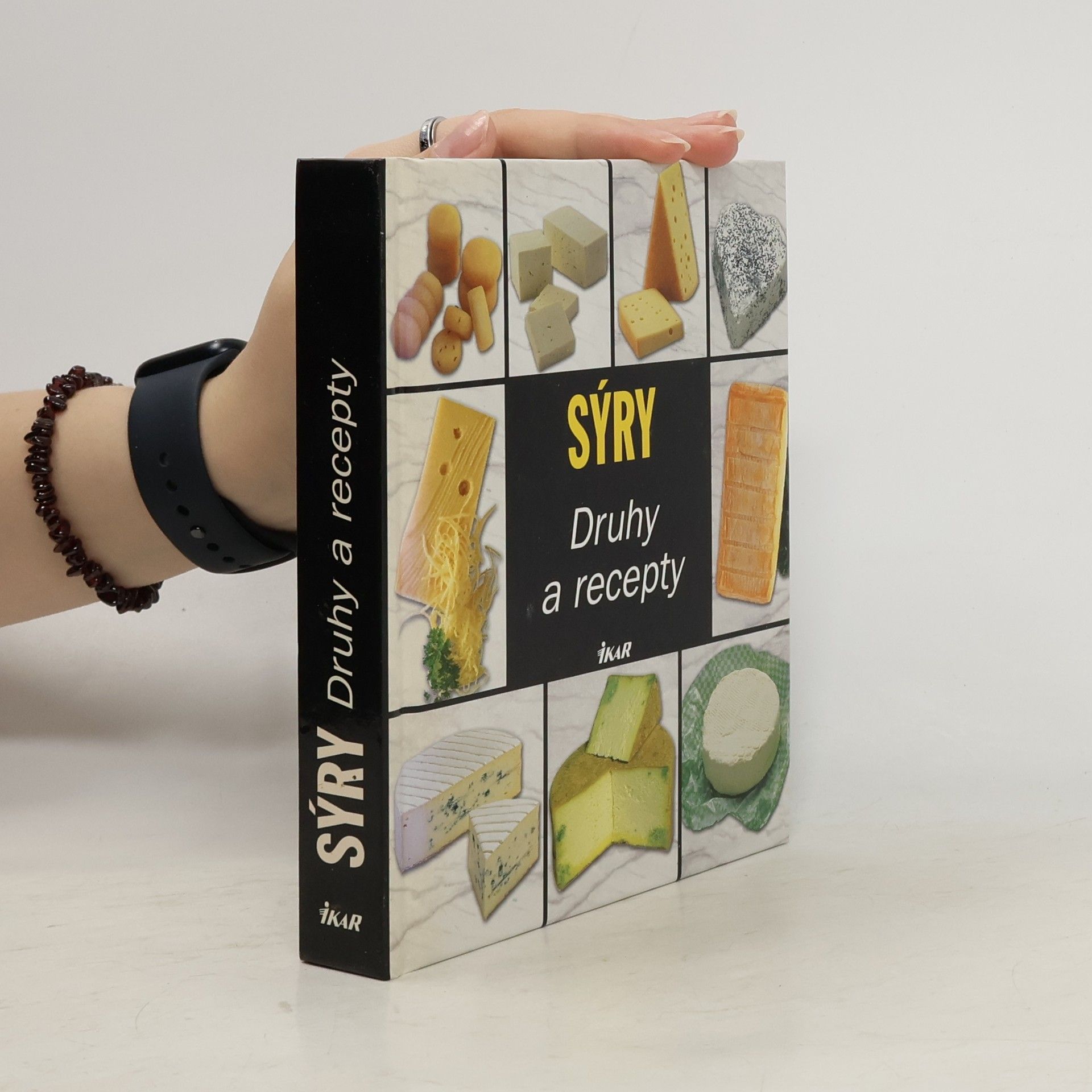 AA.VV. Sýry: Druhy a recepty