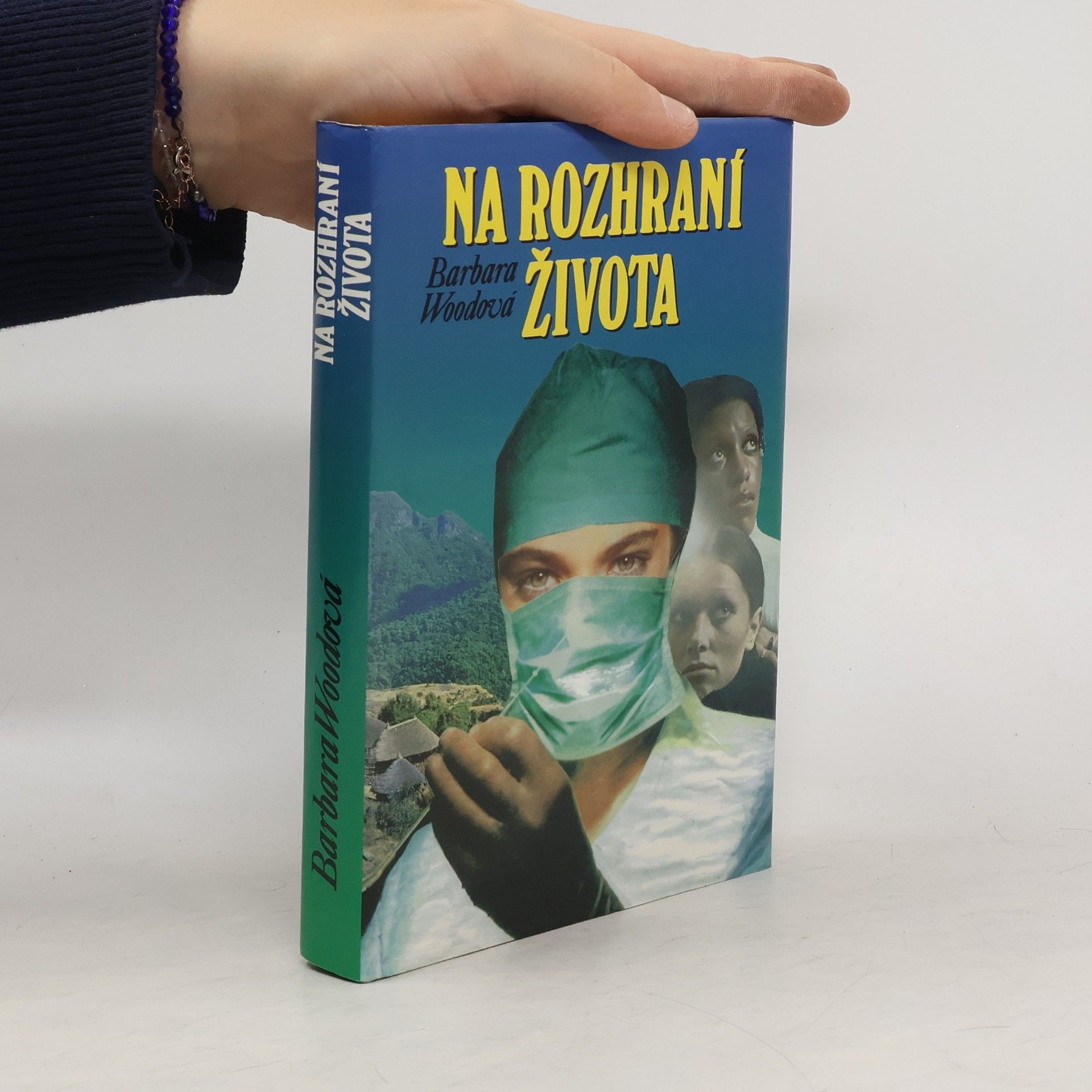 Barbara Wood Na rozhraní života