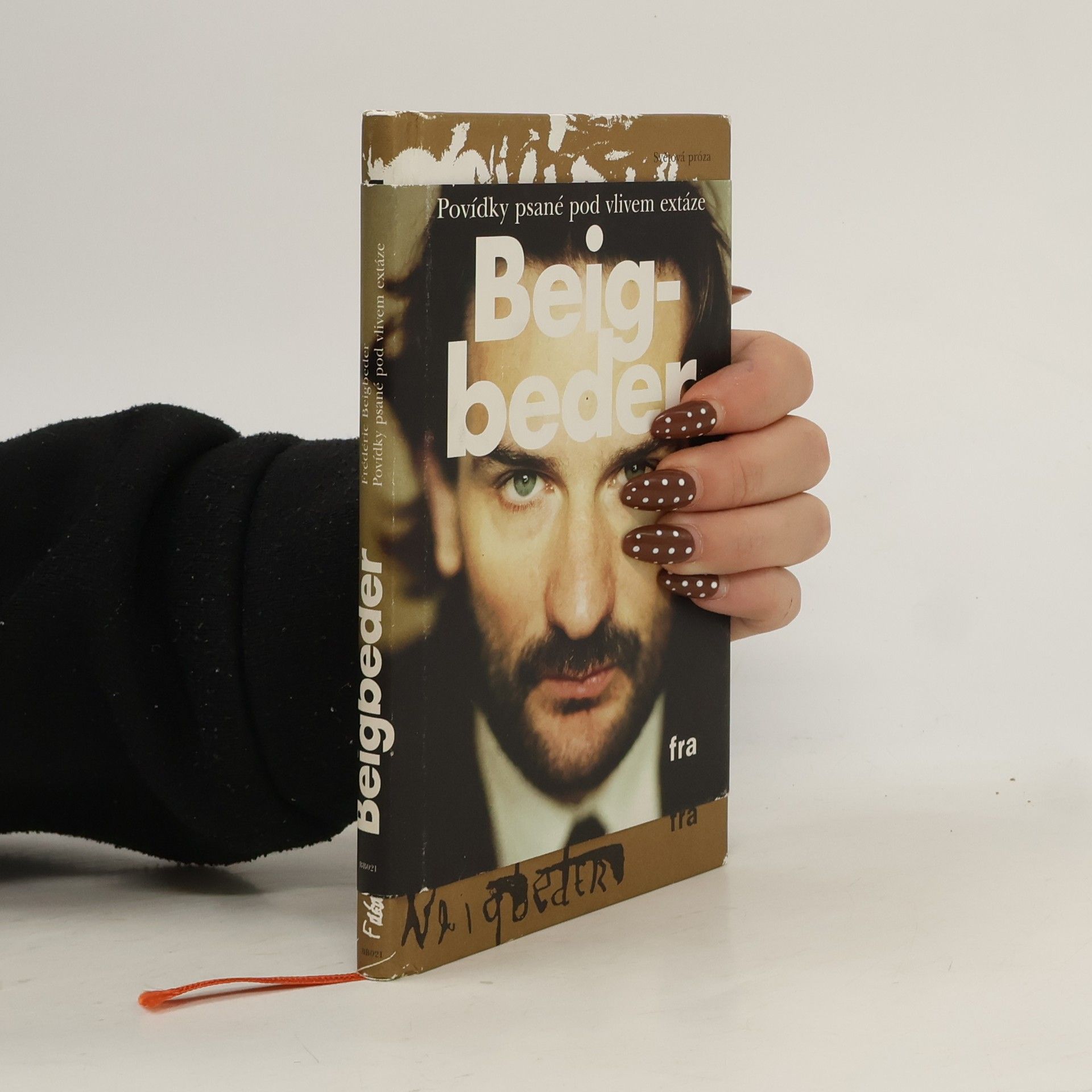 Frédéric Beigbeder Povídky psané pod vlivem extáze