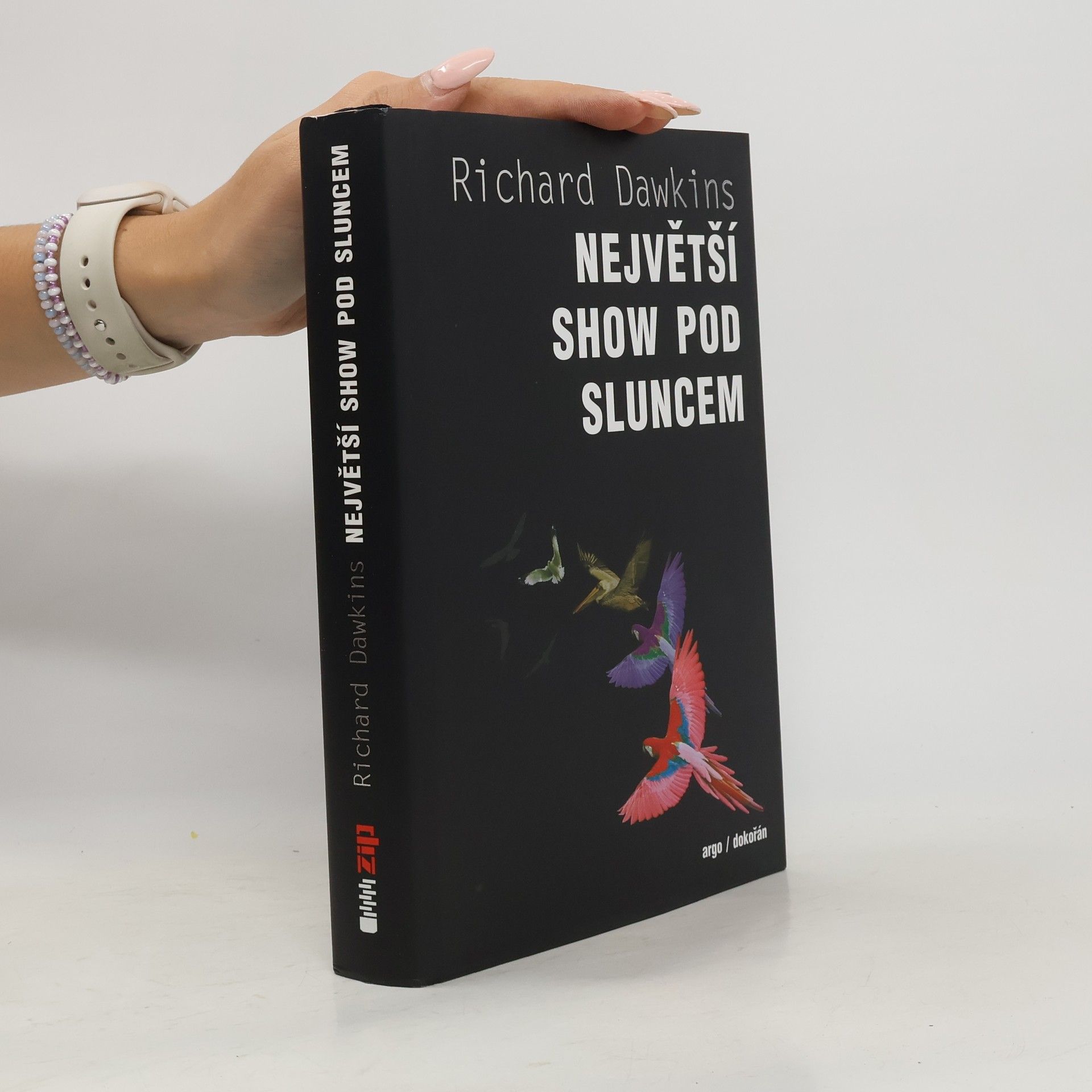 Richard Dawkins Největší show pod Sluncem: Důkazy evoluce