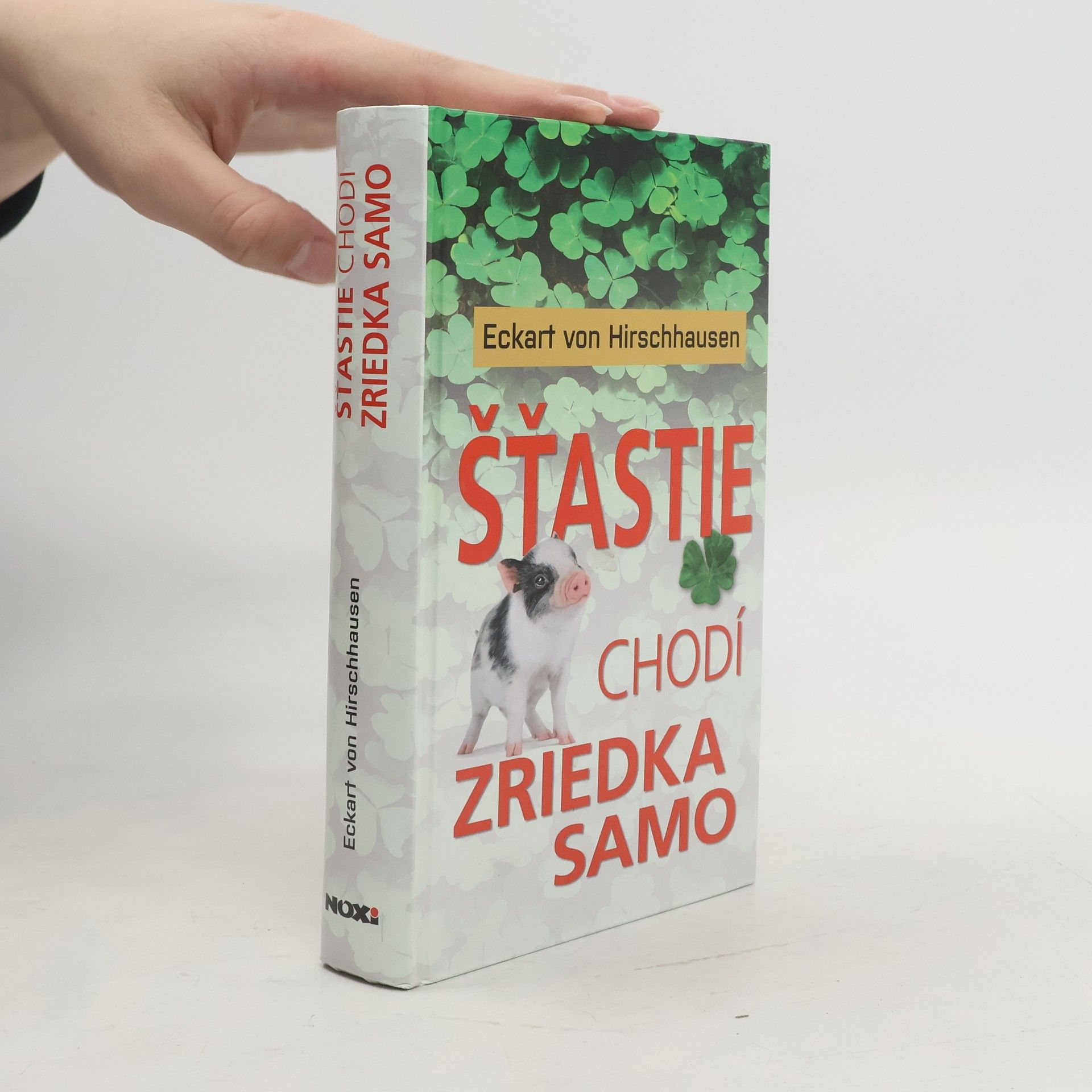 Hirschhausen Eckart Šťastie chodí zriedka samo