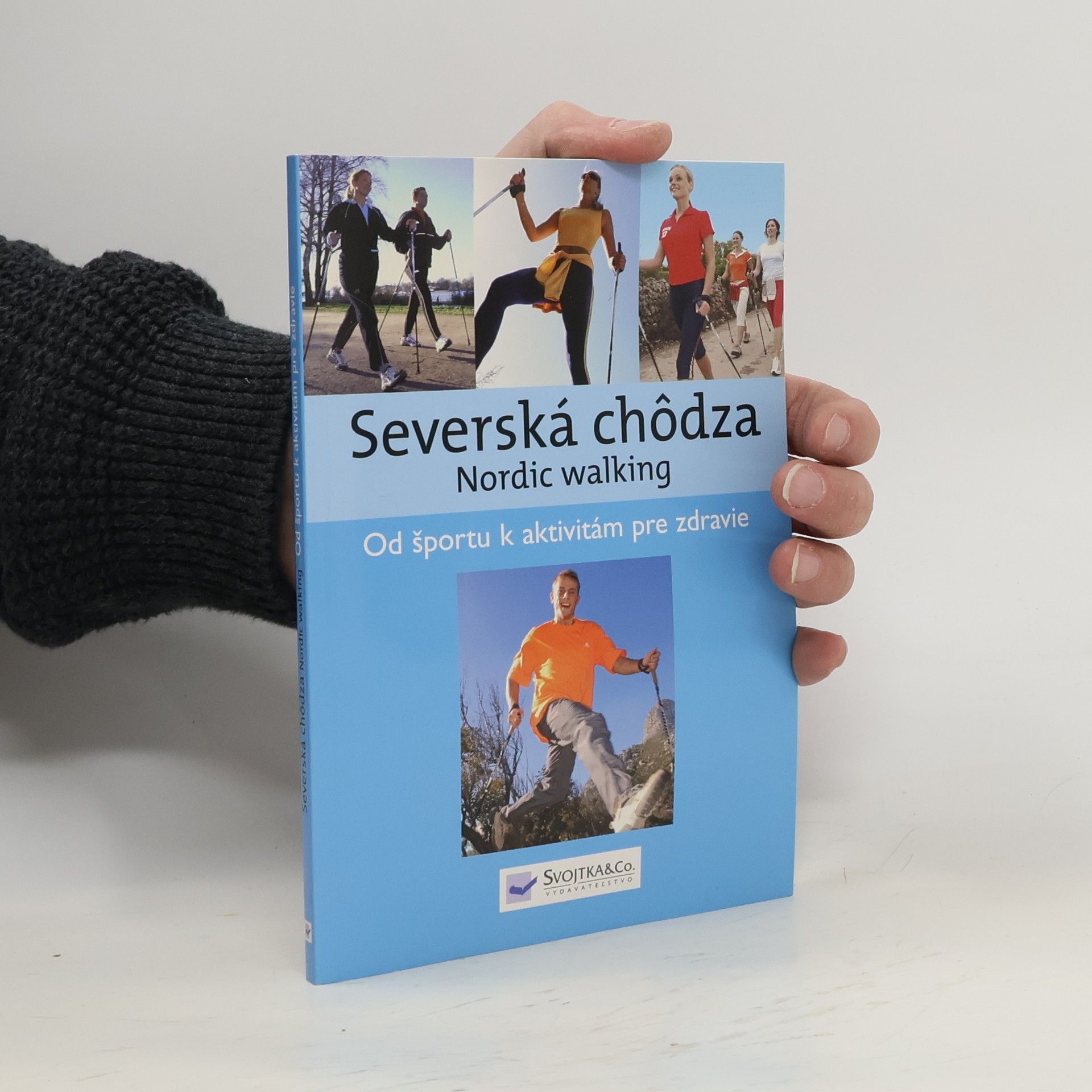 Autorenkollektiv Severská chôdza