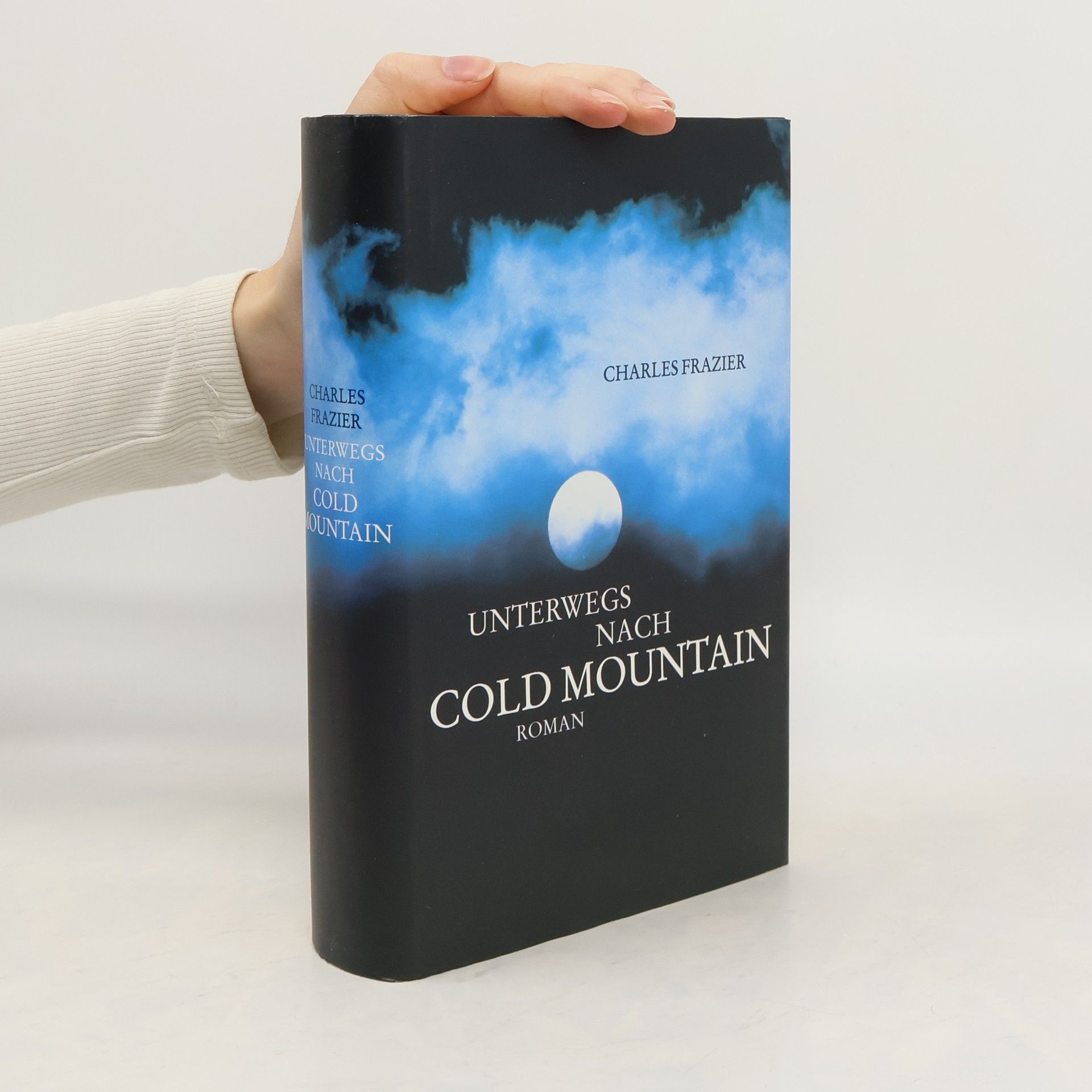 Charles Frazier Unterwegs nach Cold Mountain