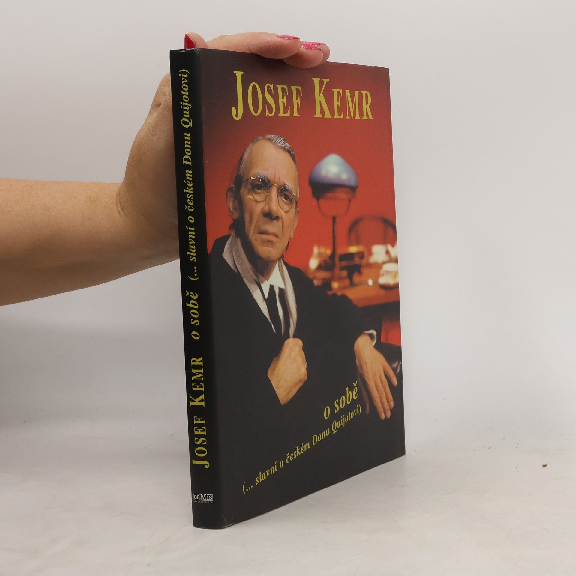 Milan Cais ml. Josef Kemr o sobě. Slavní o českém Donu Quijotovi