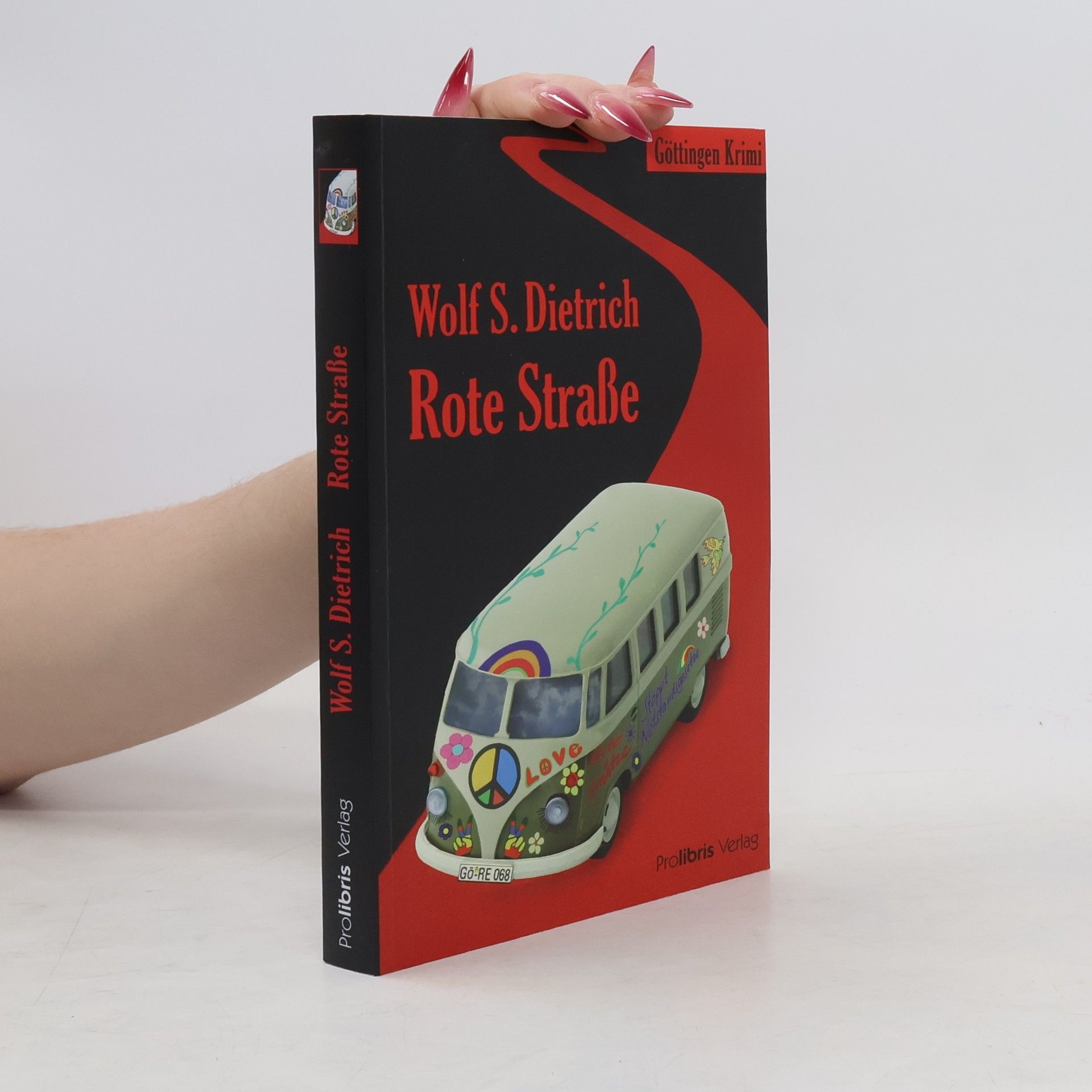 Wolf S. Dietrich Rote Straße