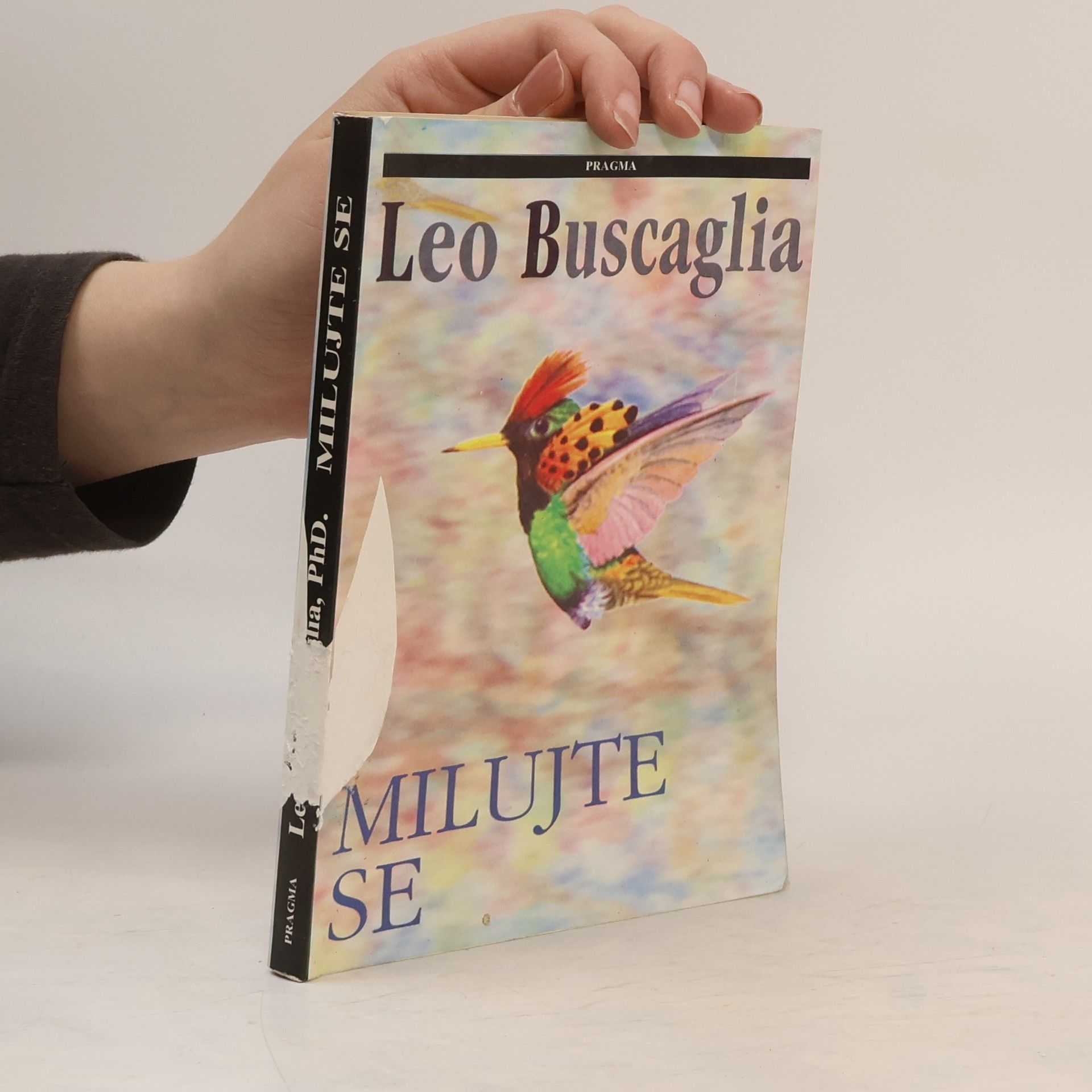 Leo Buscaglia Milujte se
