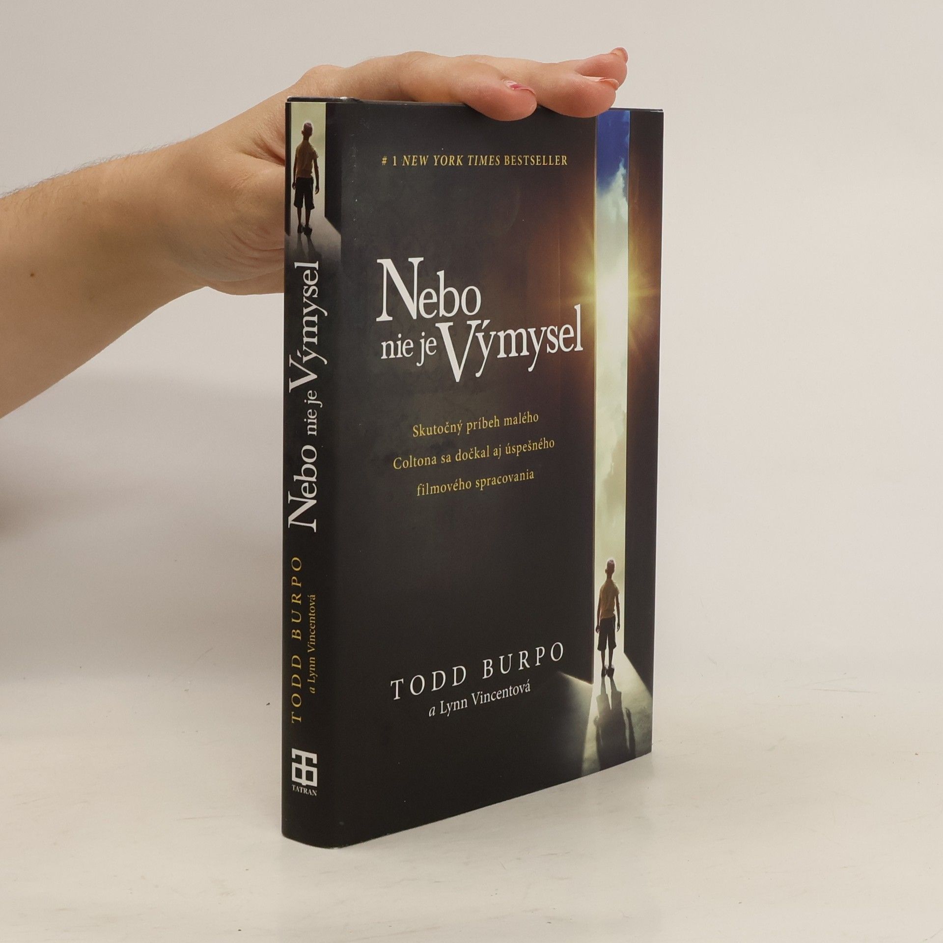 Todd Burpo Nebo nie je výmysel