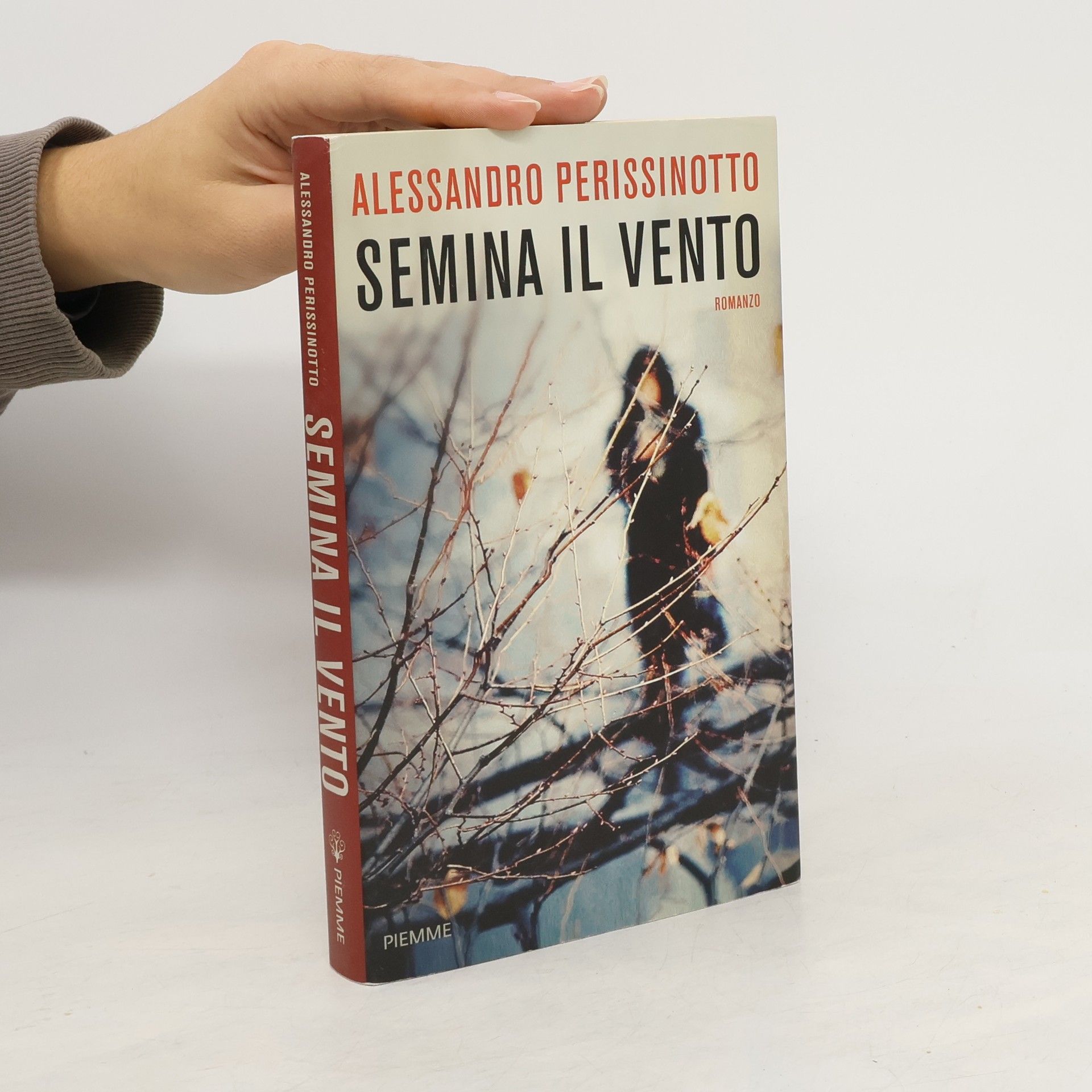 Alessandro Perissinotto Semina il vento