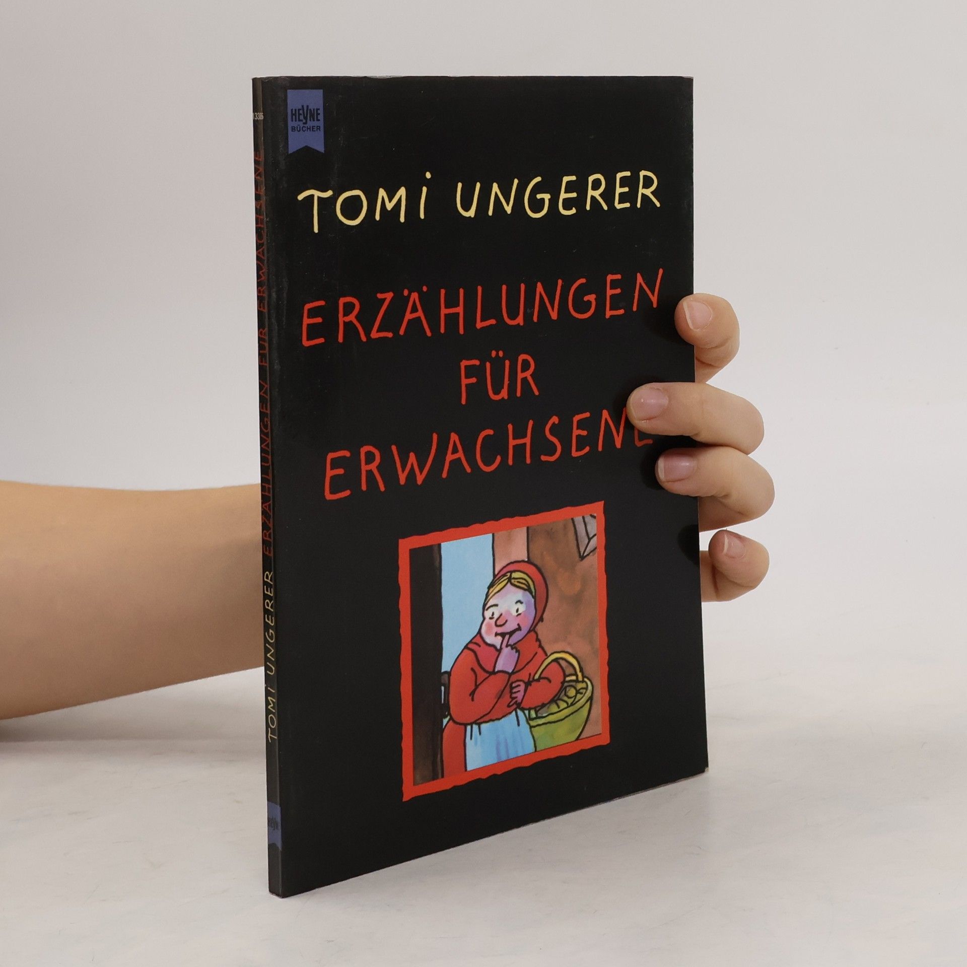 Tomi Ungerer Tomi Ungerer's Erzählungen für Erwachsene