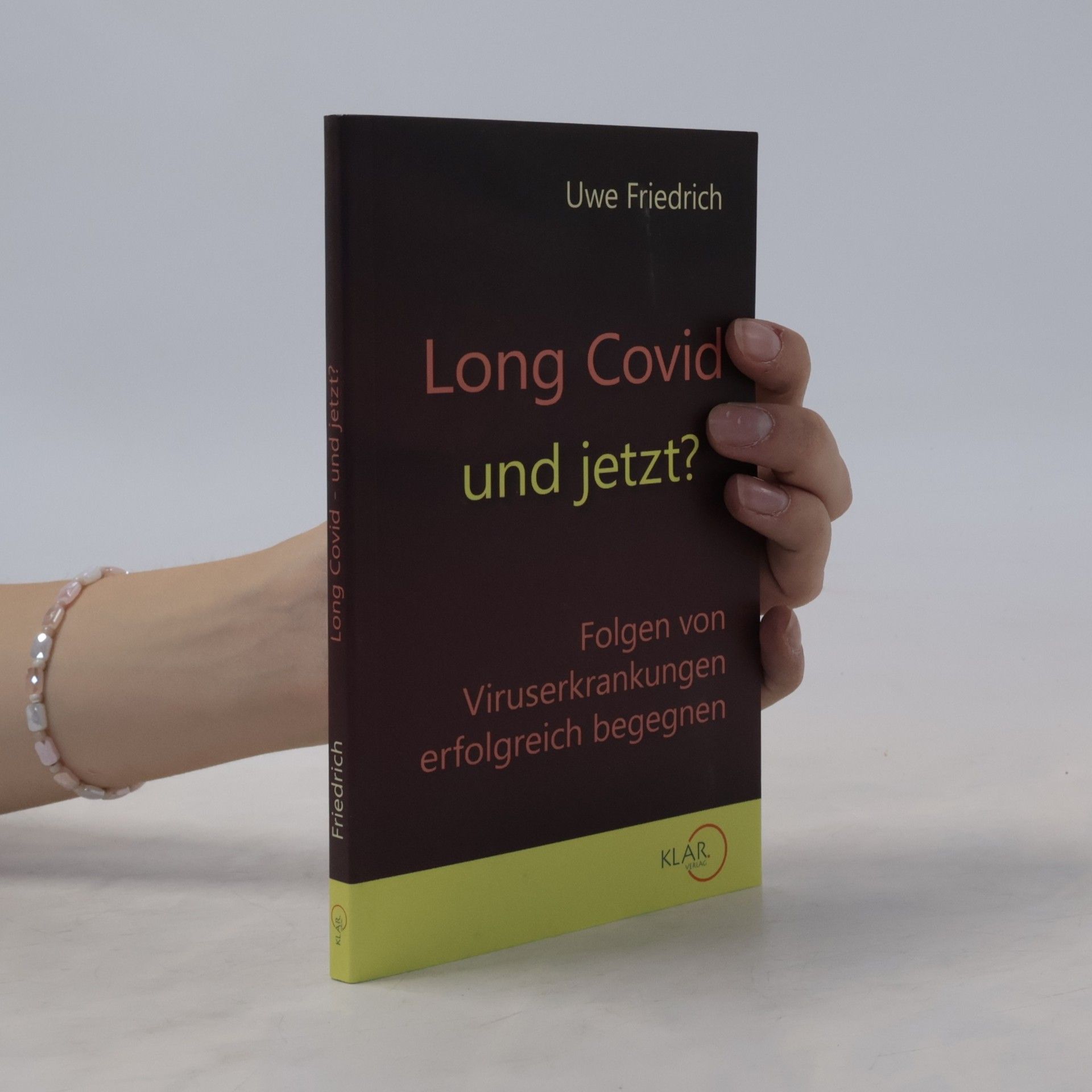 Long Covid und jetzt?: Folgen von Viruserkrankungen erfolgreich begegnen