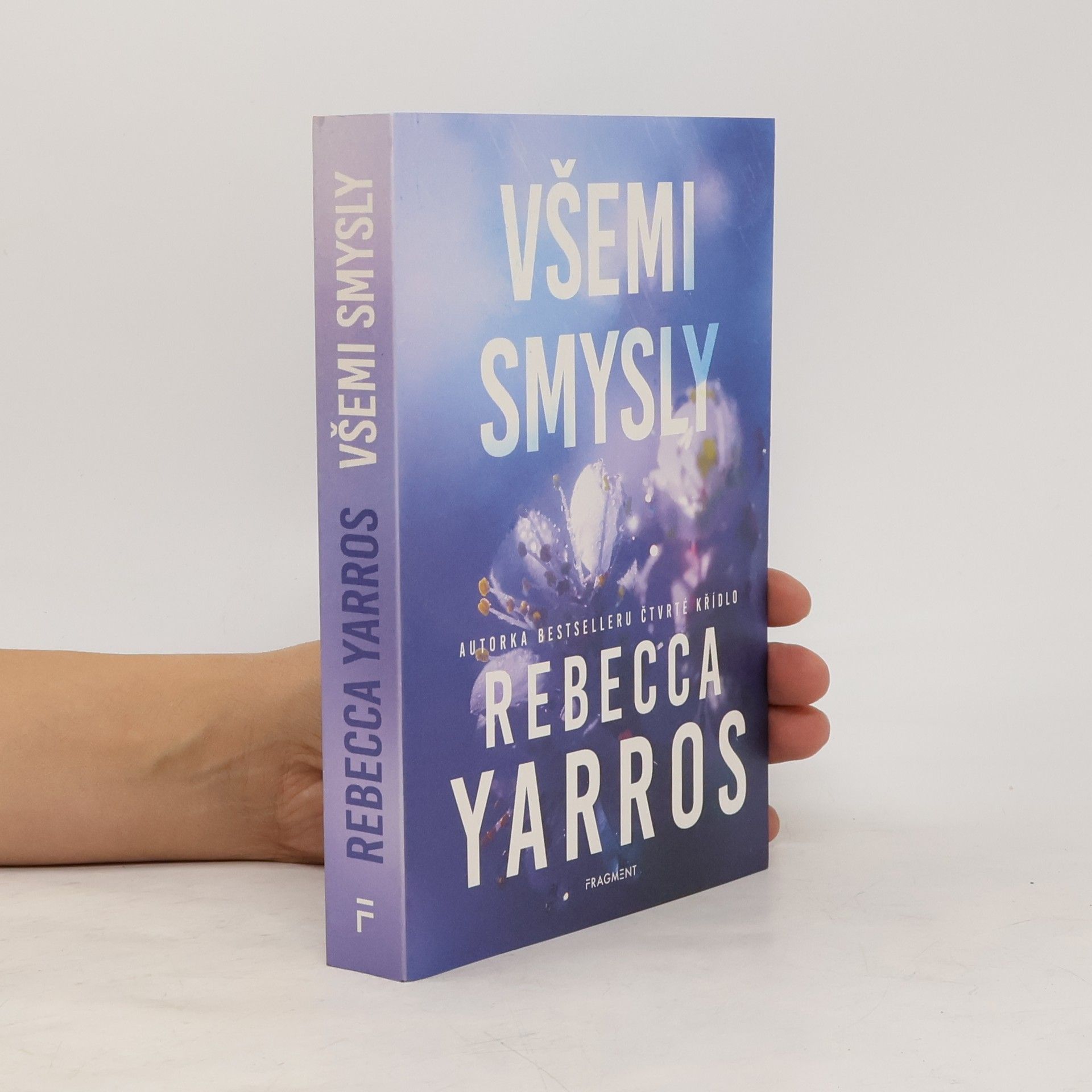 Rebecca Yarros Všemi smysly