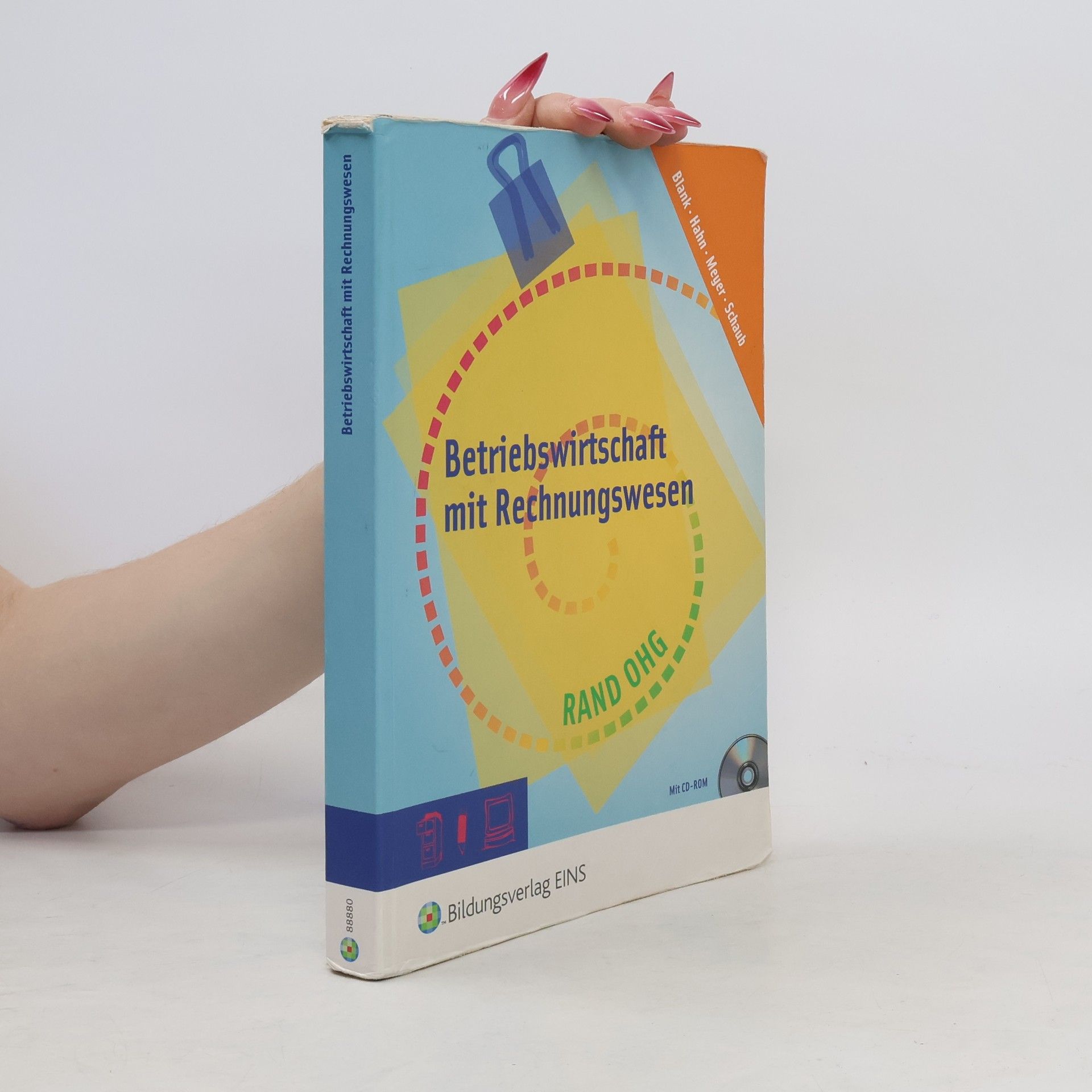 Andreas Blank Betriebswirtschaft mit Rechnungswesen für Berufsfachschule und Berufsgrundschuljahr