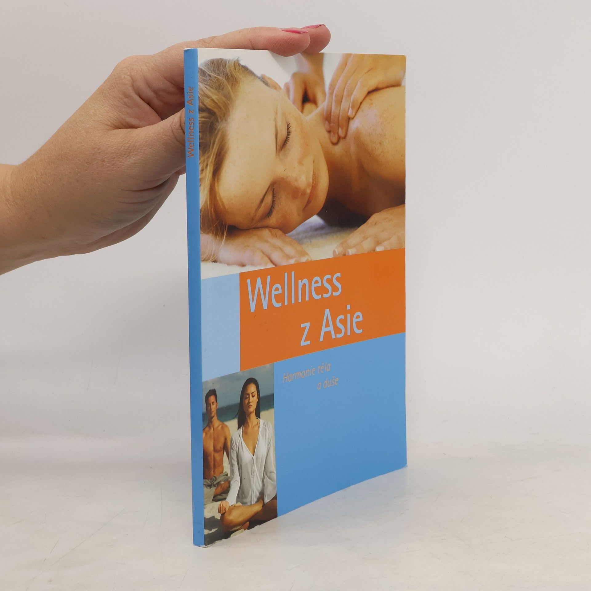 Autorenkollektiv Wellness z Asie