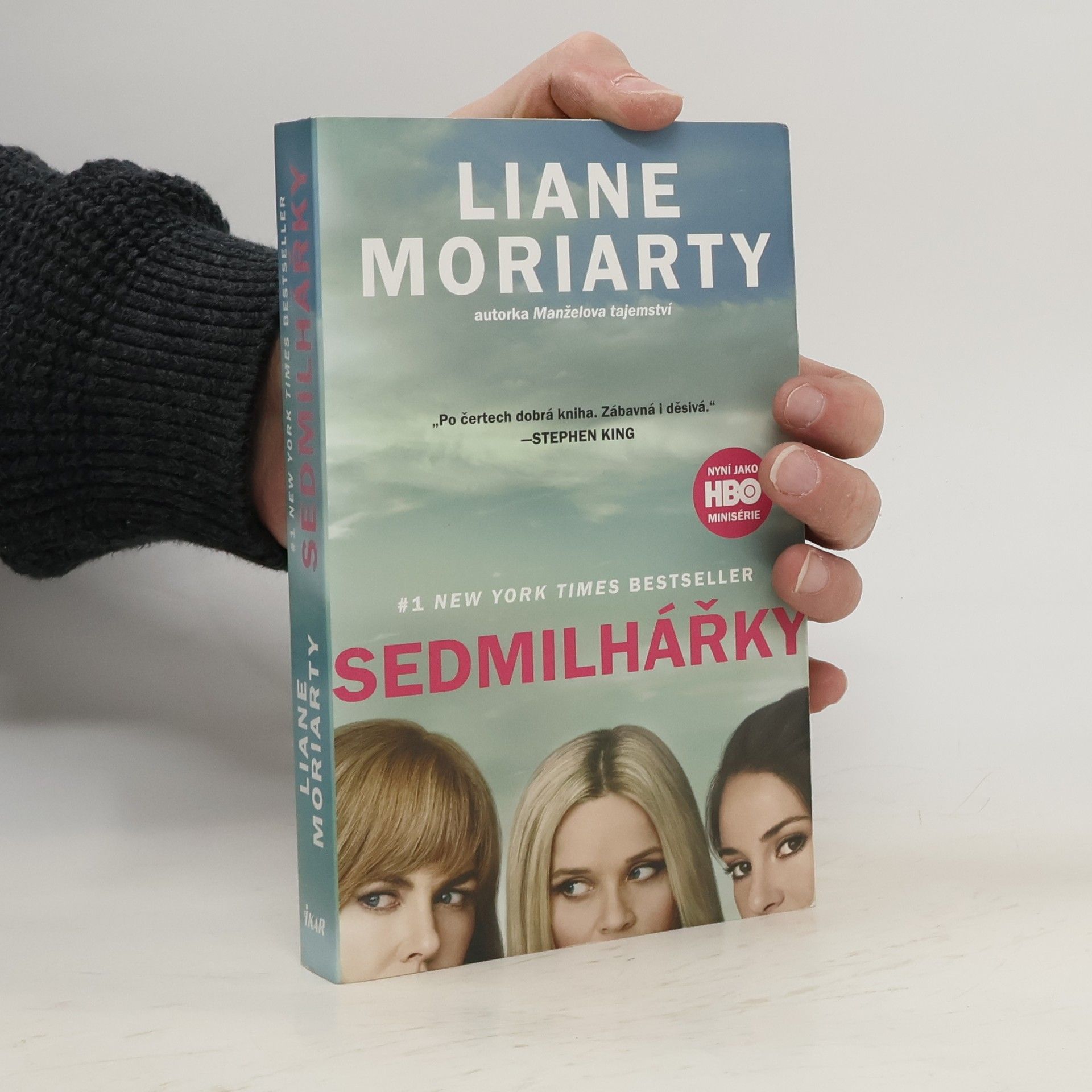 Liane Moriarty Sedmilhářky