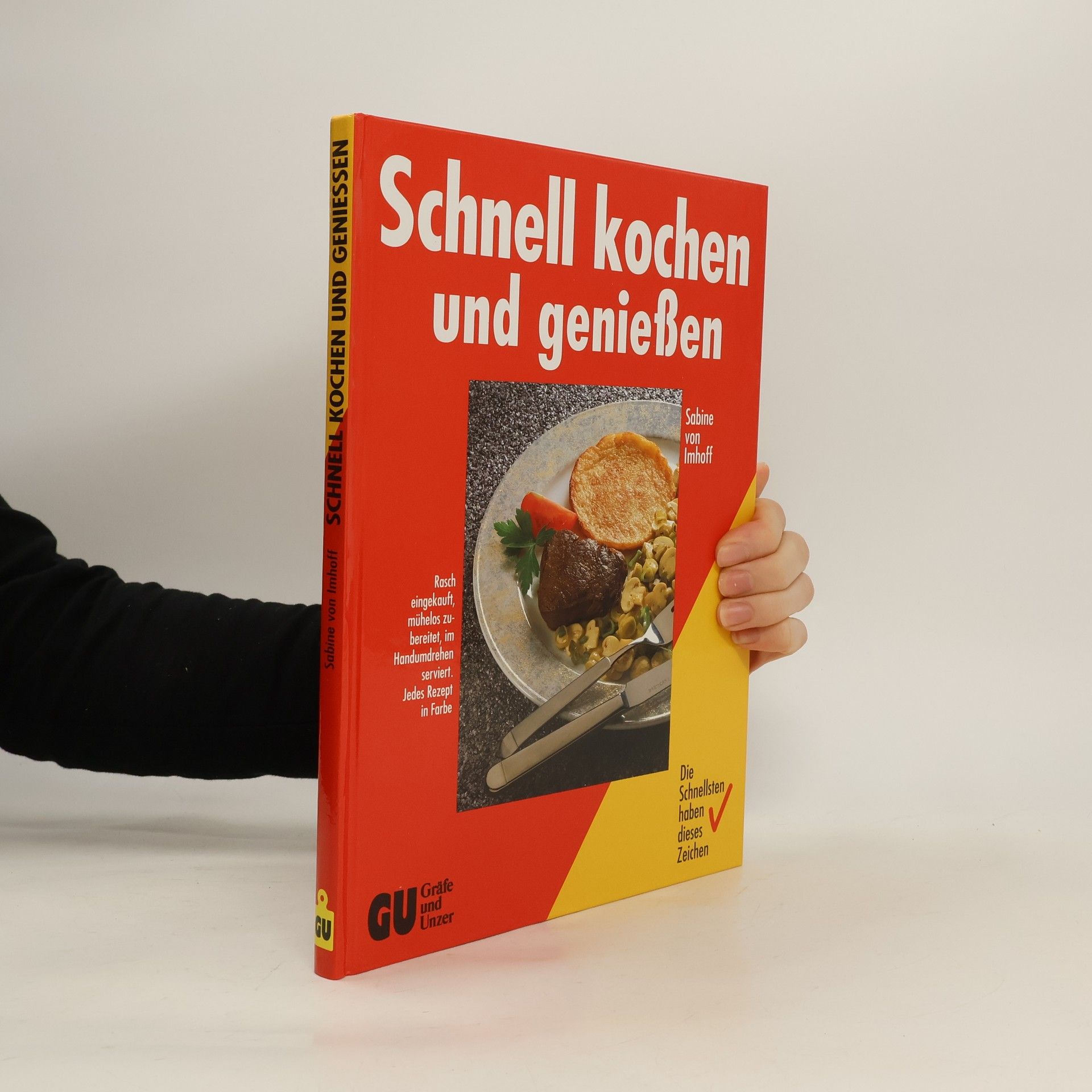 Sabine von Imhoff Schnell kochen und genießen