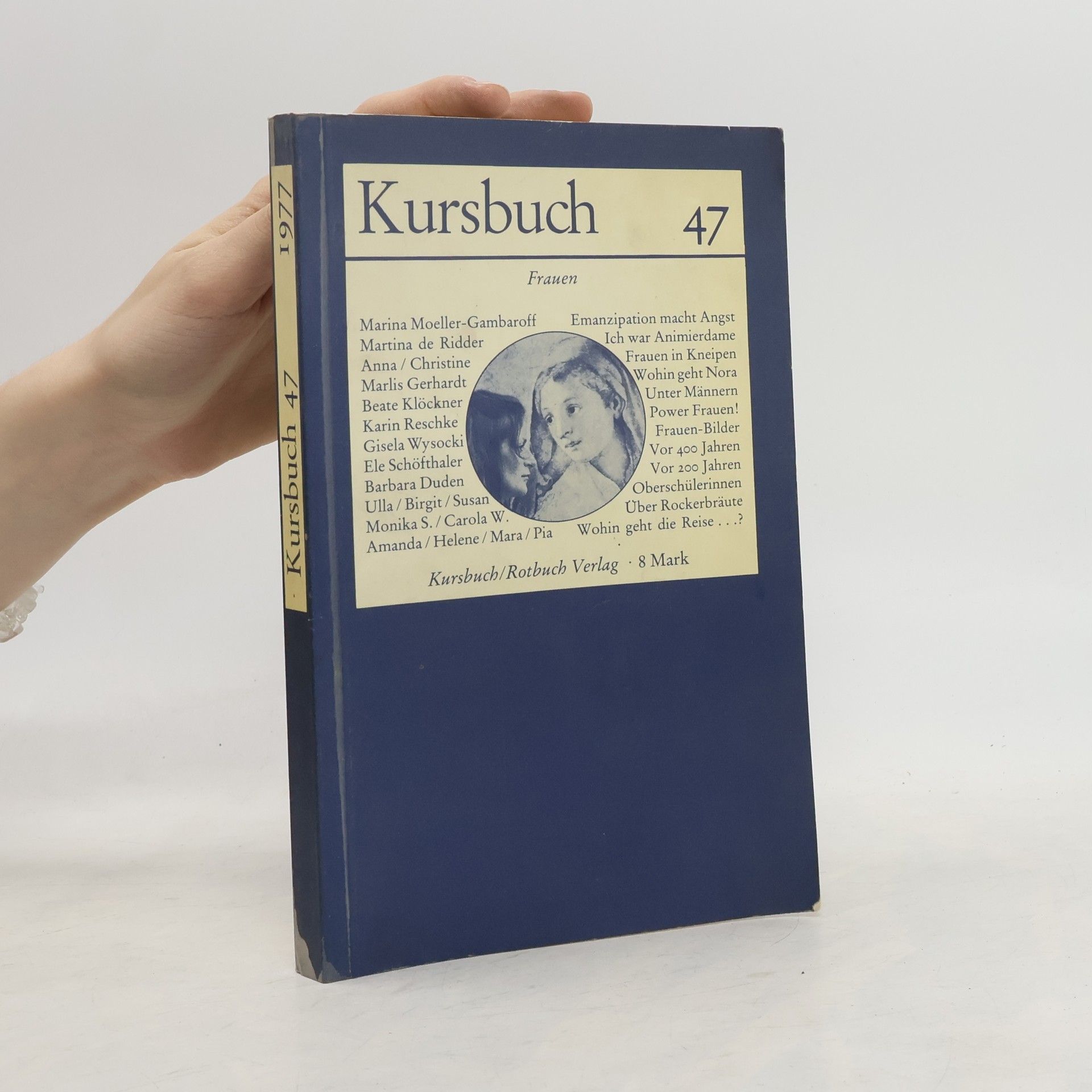 Kolektív autorov Kursbuch: Frauen (47/1977)