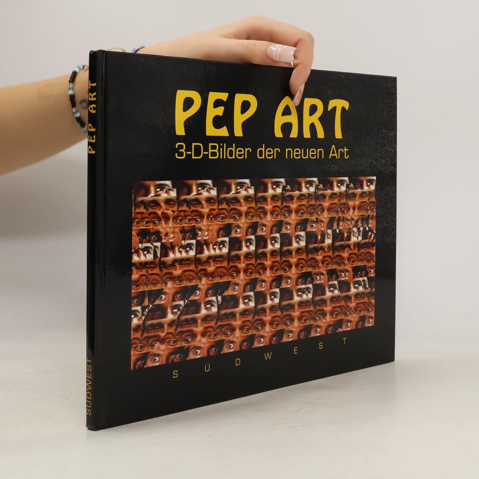 Autorenkollektiv PEP ART 3-D-Bilder der neuen Art