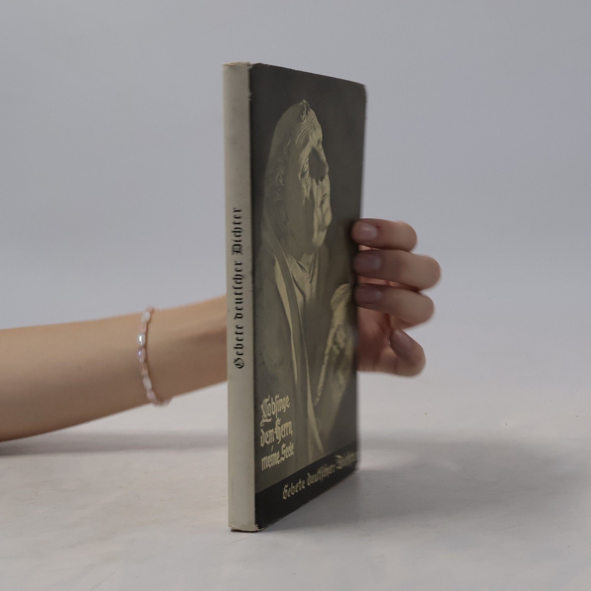 Autorenkollektiv Gebete deutscher Dichter. Lobsinge dem Herrn, meine Seele