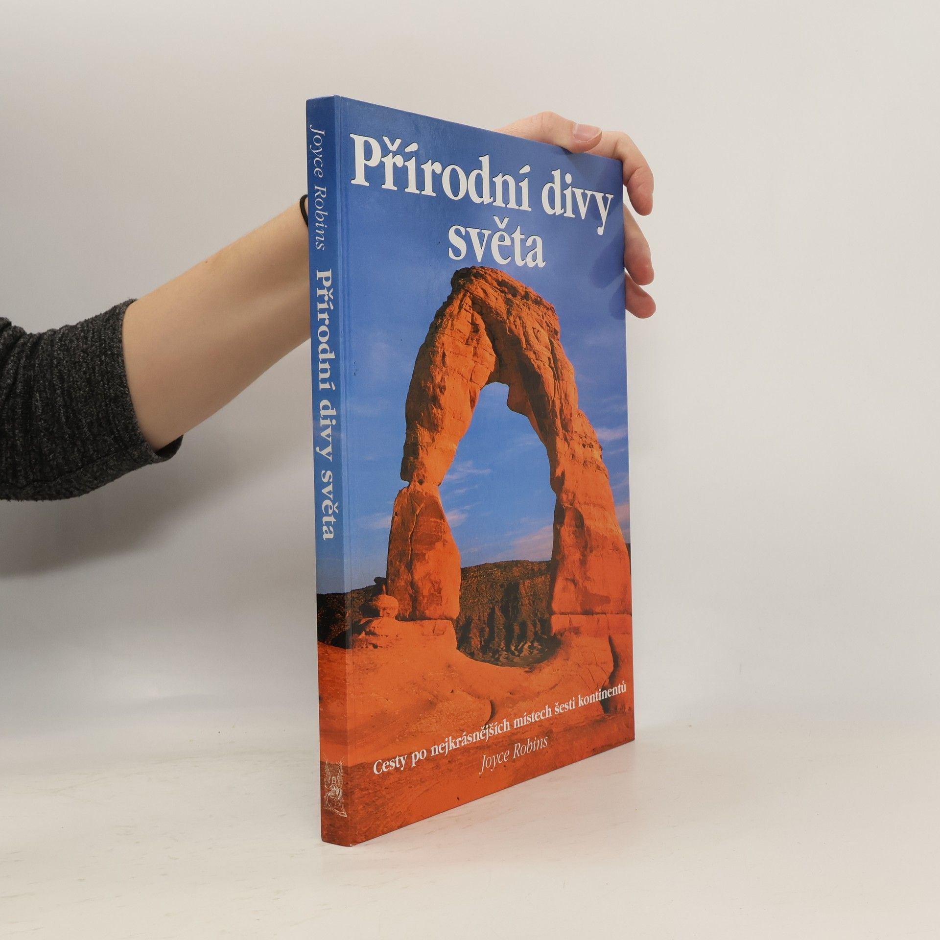 Joyce Robins Přírodní divy světa