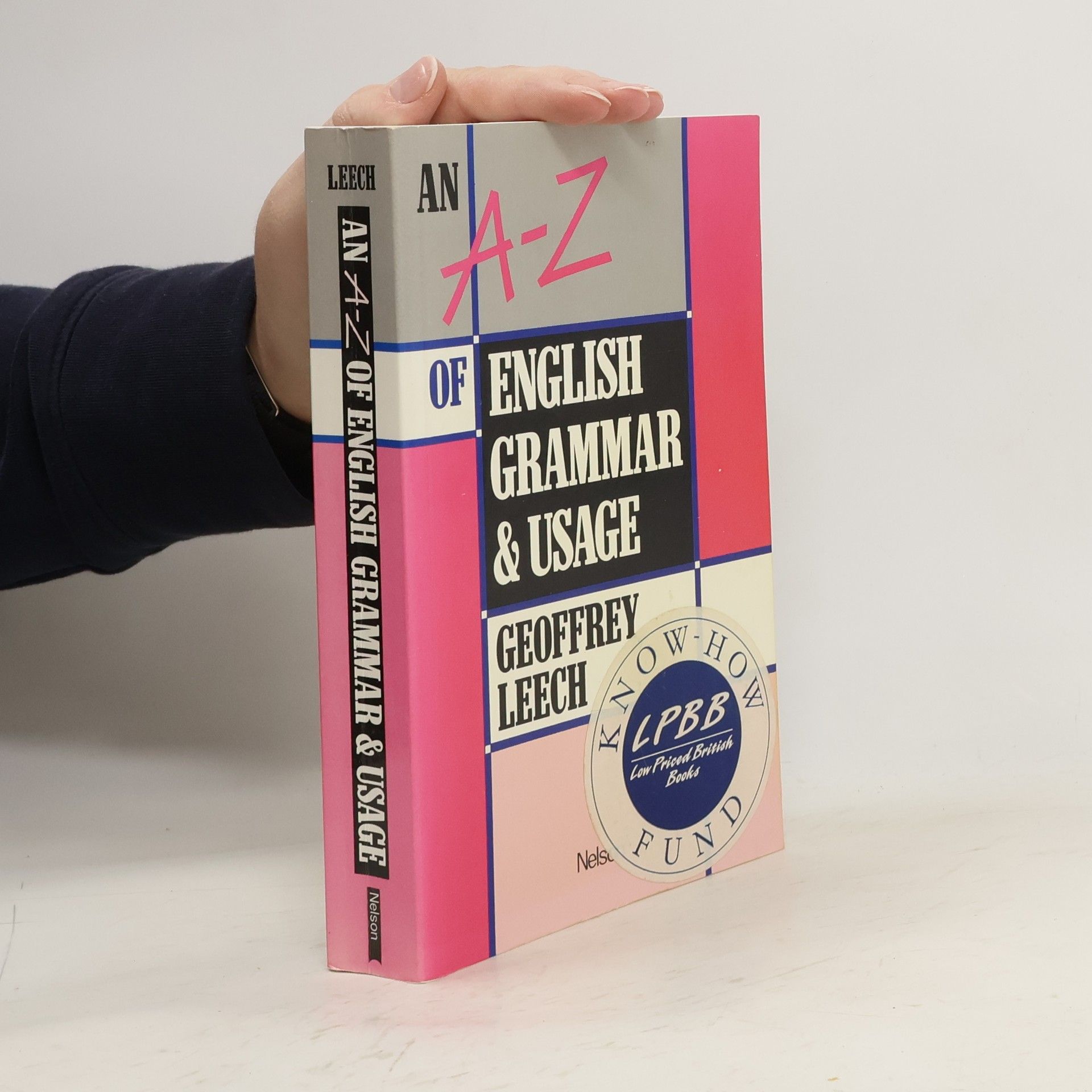 Geoffrey N. Leech An A-Z of English grammar and usage