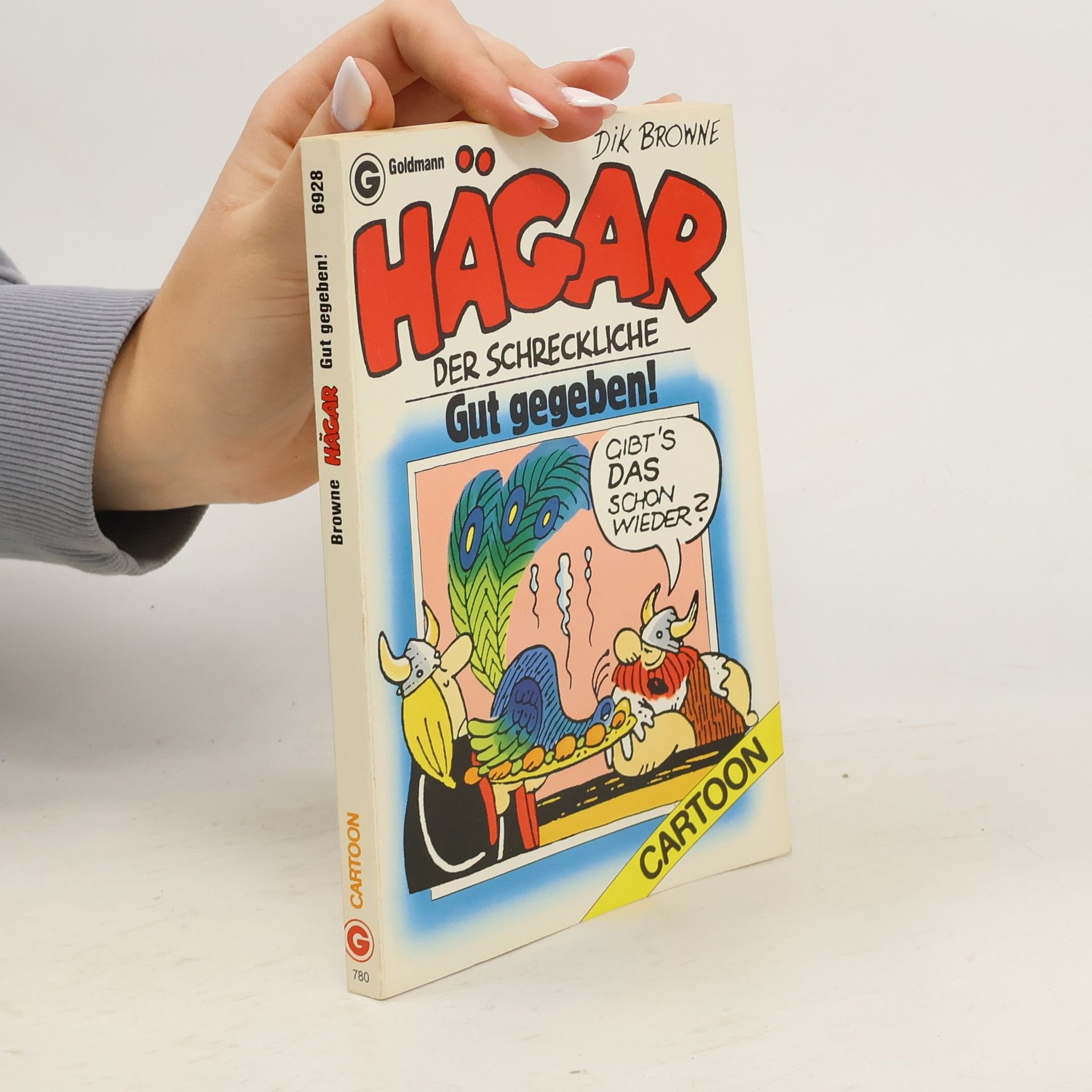 Dik Browne Hägar. Gut gegeben!