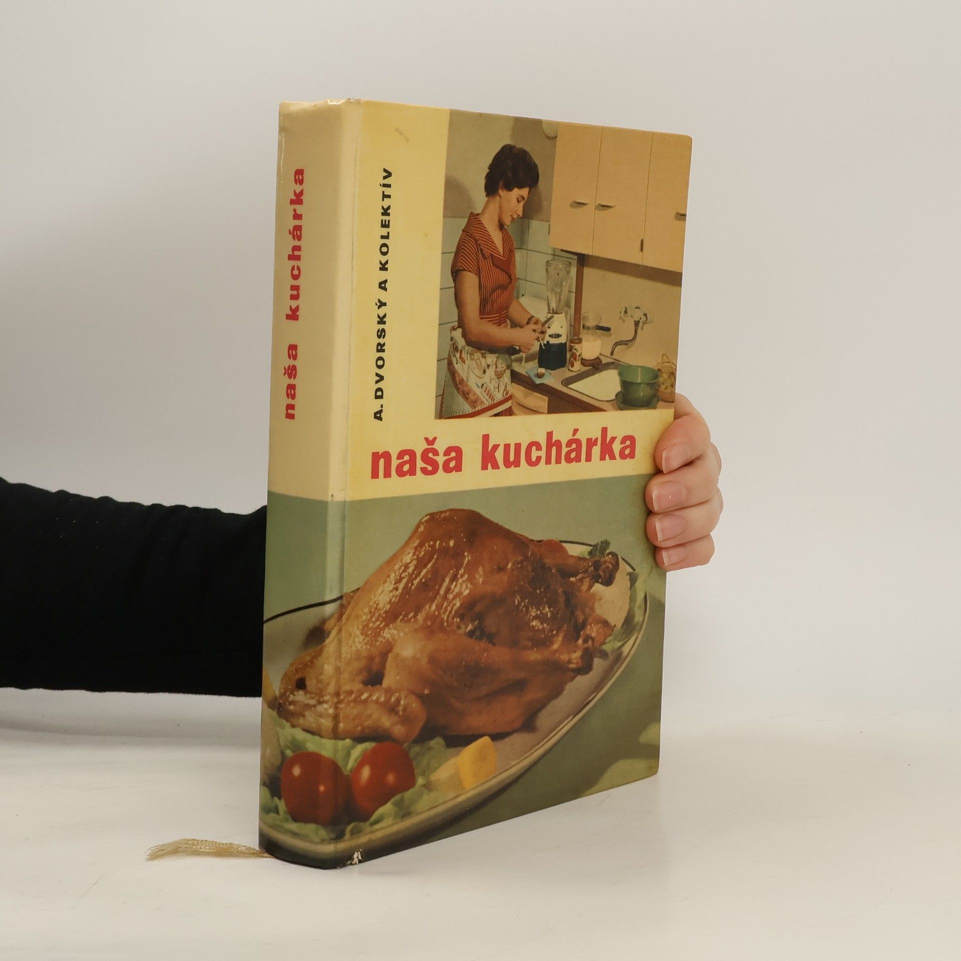 Andrej Dvorský Naša kuchárka