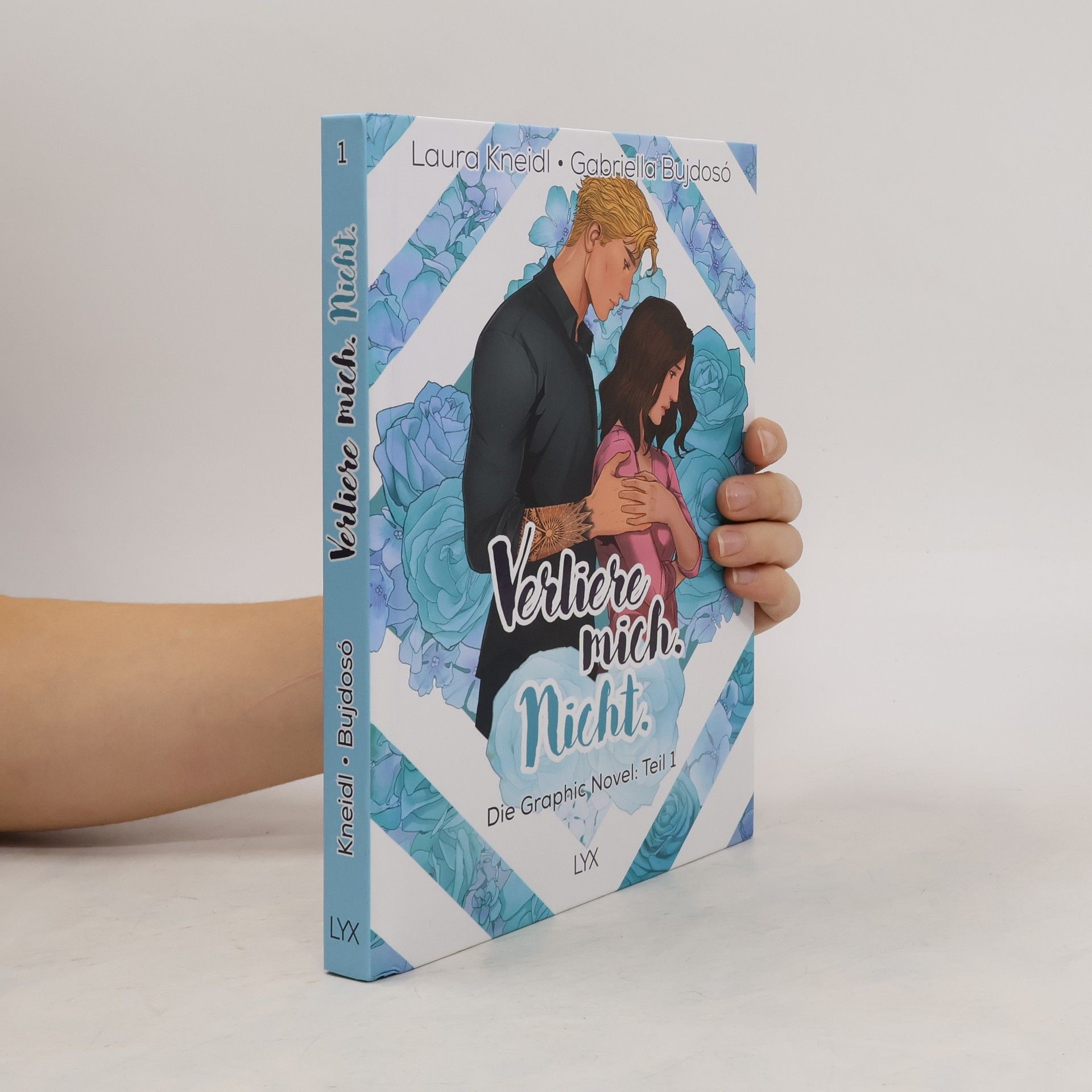 Laura Kneidl Verliere mich. Nicht. / Berühre mich nicht - Graphic Novel Bd.3