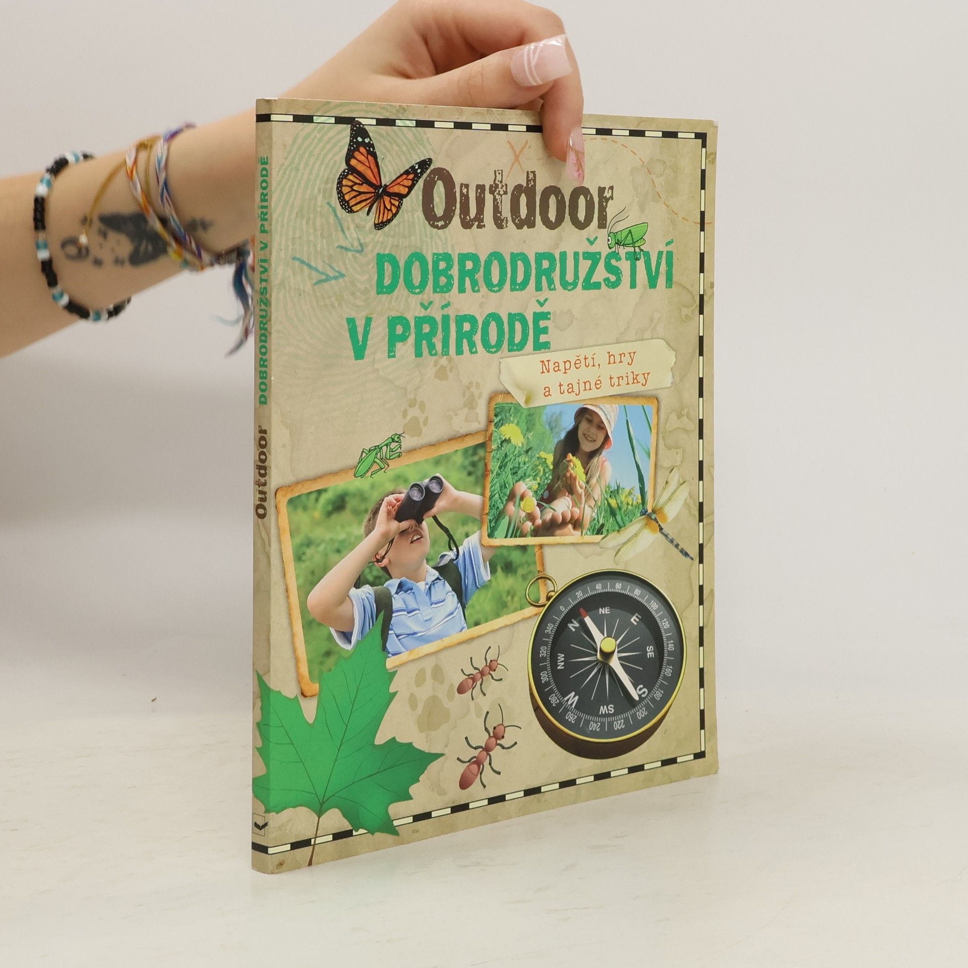 Ivana Hrdličková Outdoor - dobrodružství v přírodě : napětí, hry a tajné triky