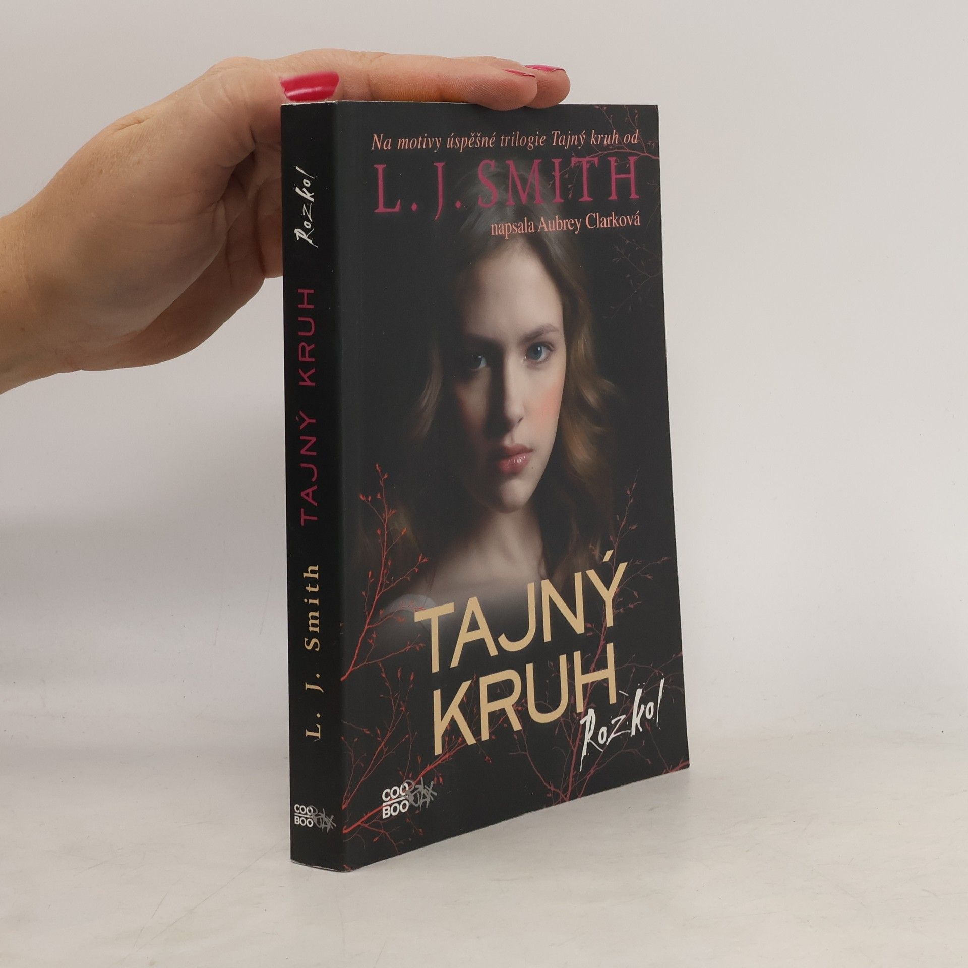 Lisa J. Smith Tajný kruh. Rozkol