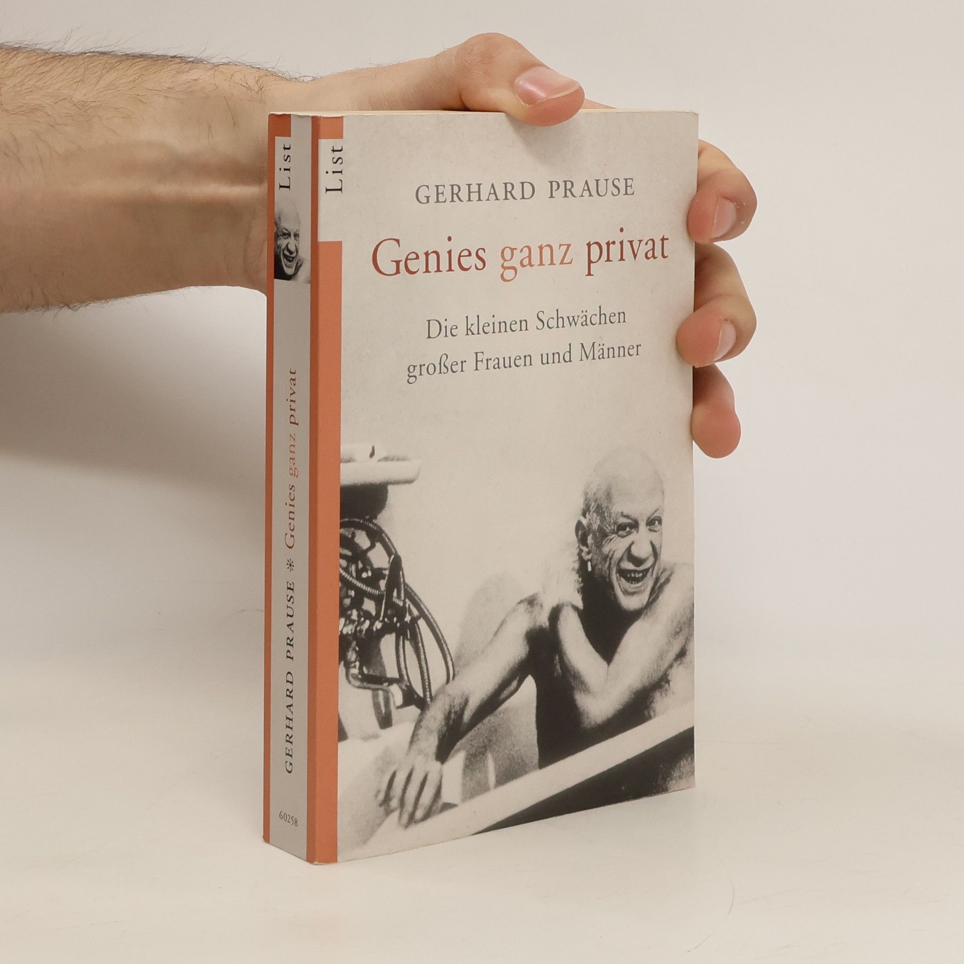 Gerhard Prause Genies ganz privat. Die kleinen Schwächen großer Frauen und Männer.