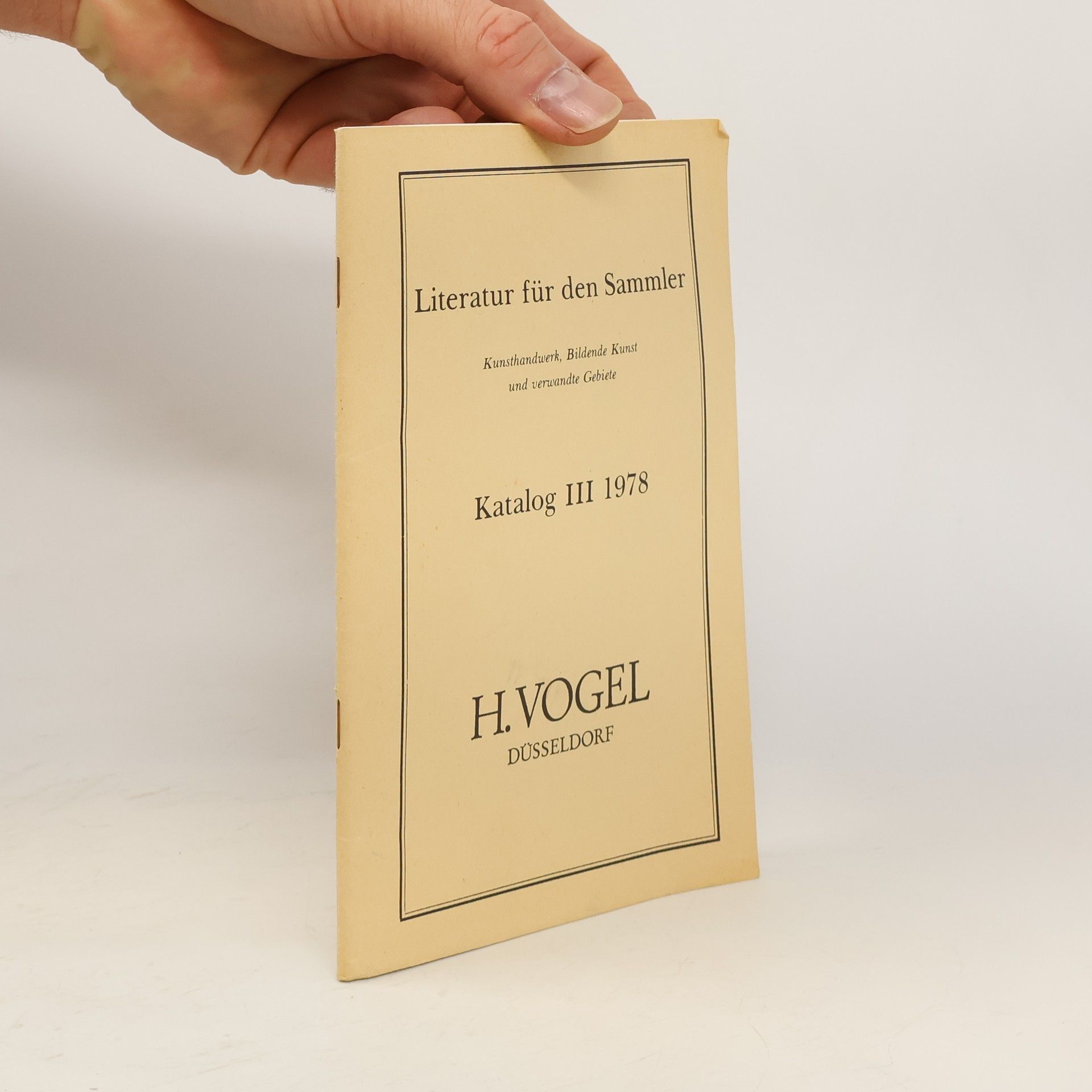 H. Vogel, Dusseldorf Literatur für den Sammler, Kunsthandwerk