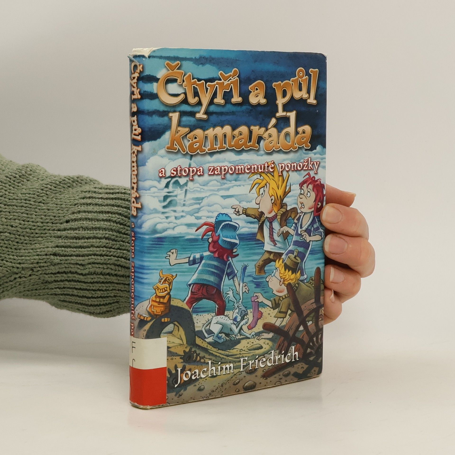 Čtyři a půl kamaráda a stopa zapomenuté ponožky