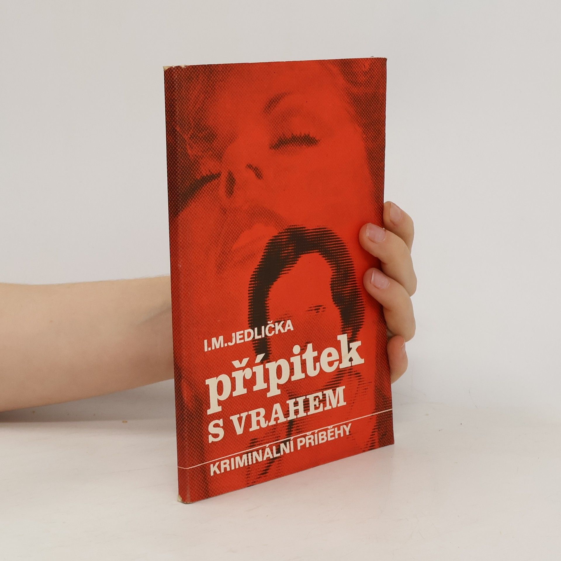 Ivan Milan Jedlička Přípitek s vrahem