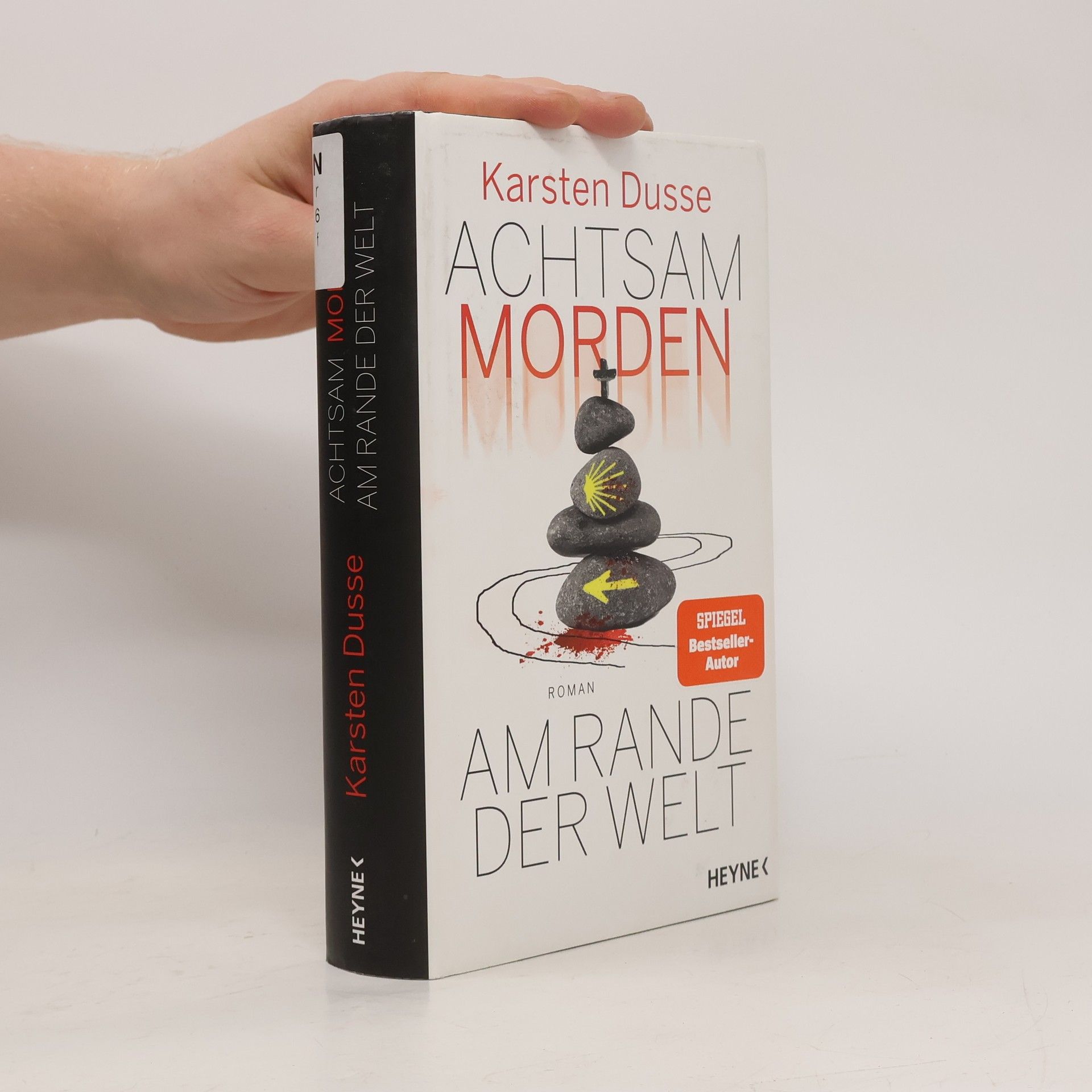 Karsten Dusse Achtsam morden am Rande der Welt